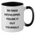 Funny Developer Gifts for Father's Day - 'Figure It Out Yourself.' Two Tone Coffee Mug - Additional