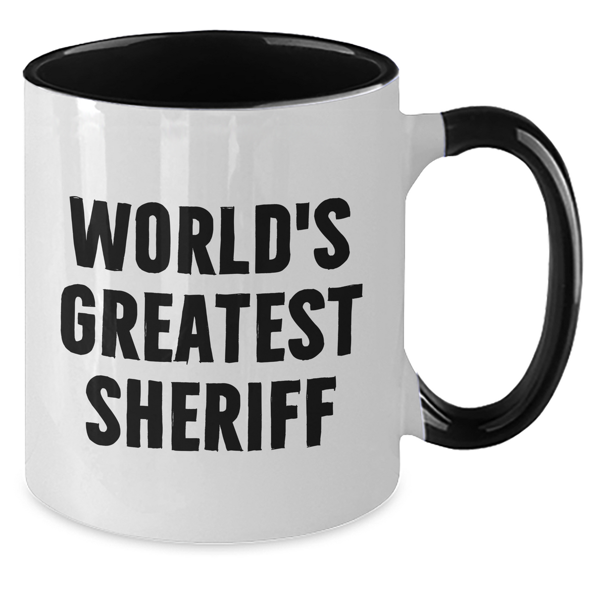 Funny Sheriff Quote Two Tone Coffee Mugs, Gifts from Friends or Family to Sheriff on Mother's Day, Unique Sheriff Sheriff Gifts - Additional