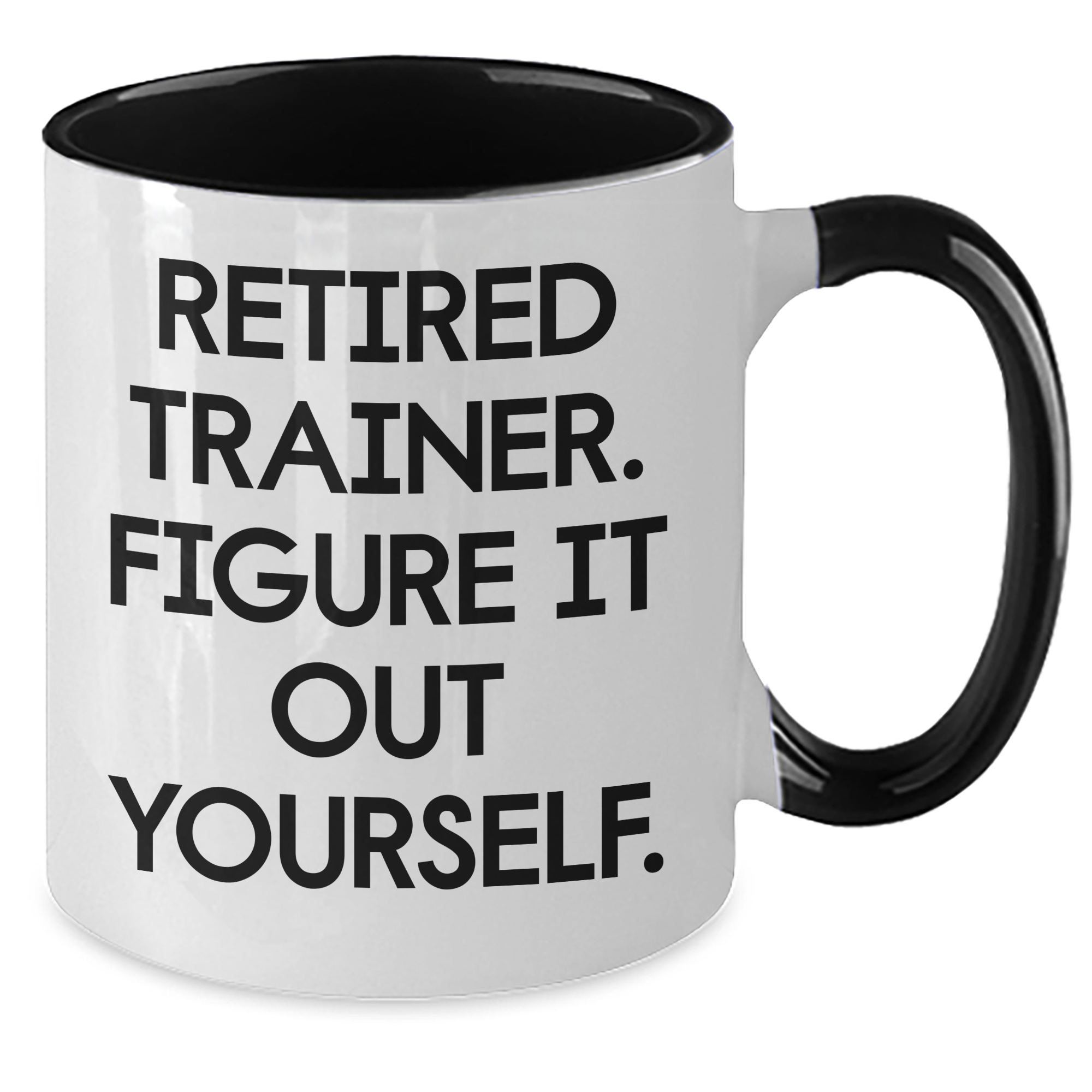 Funny Trainer Gifts, 'Retired Trainer. Figure It Out Yourself.' Two Tone Coffee Mug for Men, Gifts from Coworkers to Family, Perfect for Father's Day - Additional