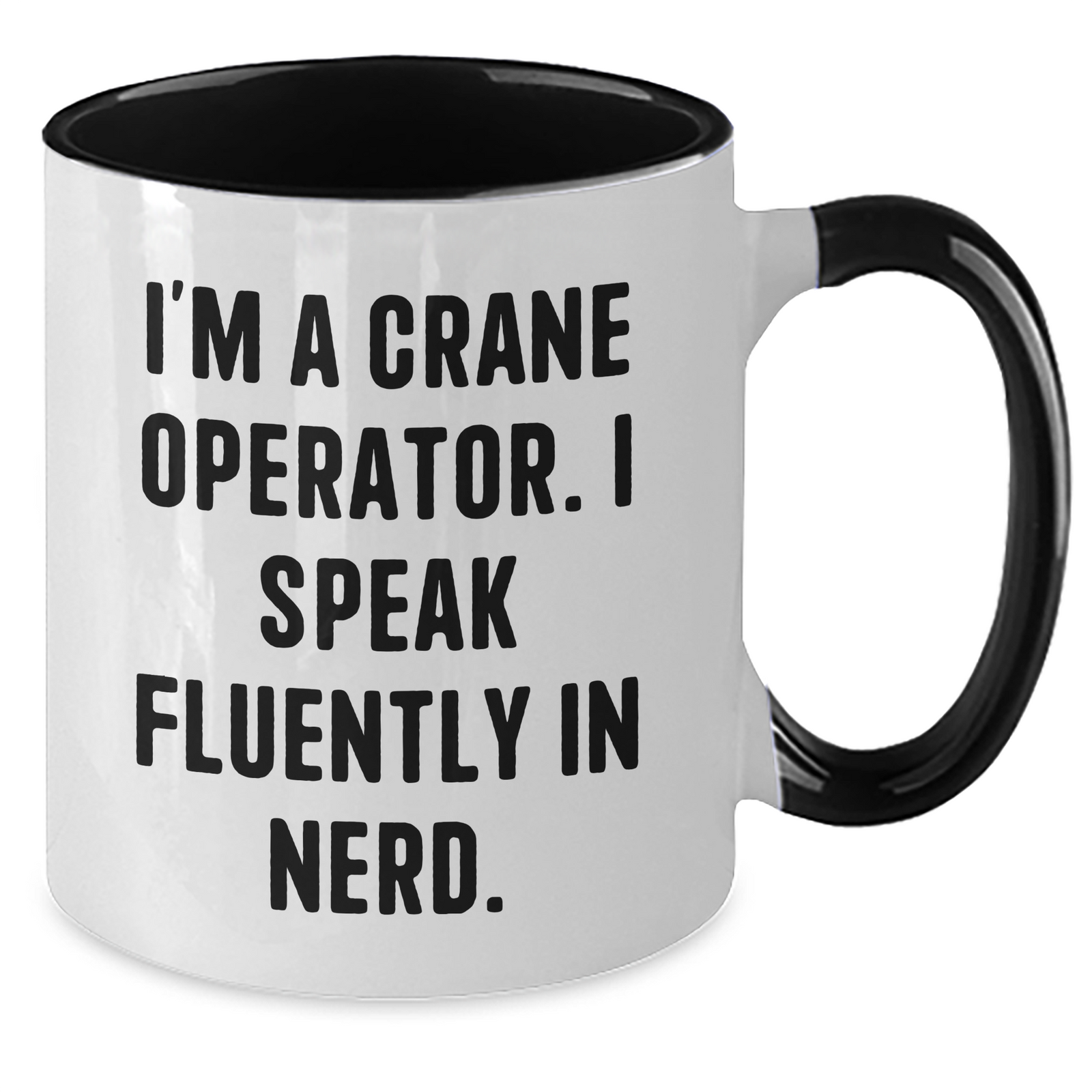 Crane Operator Humor Funny Two Tone Coffee Mug Gifts for Him from Family, Friends, or Coworkers - Perfect for Father's Day - Additional