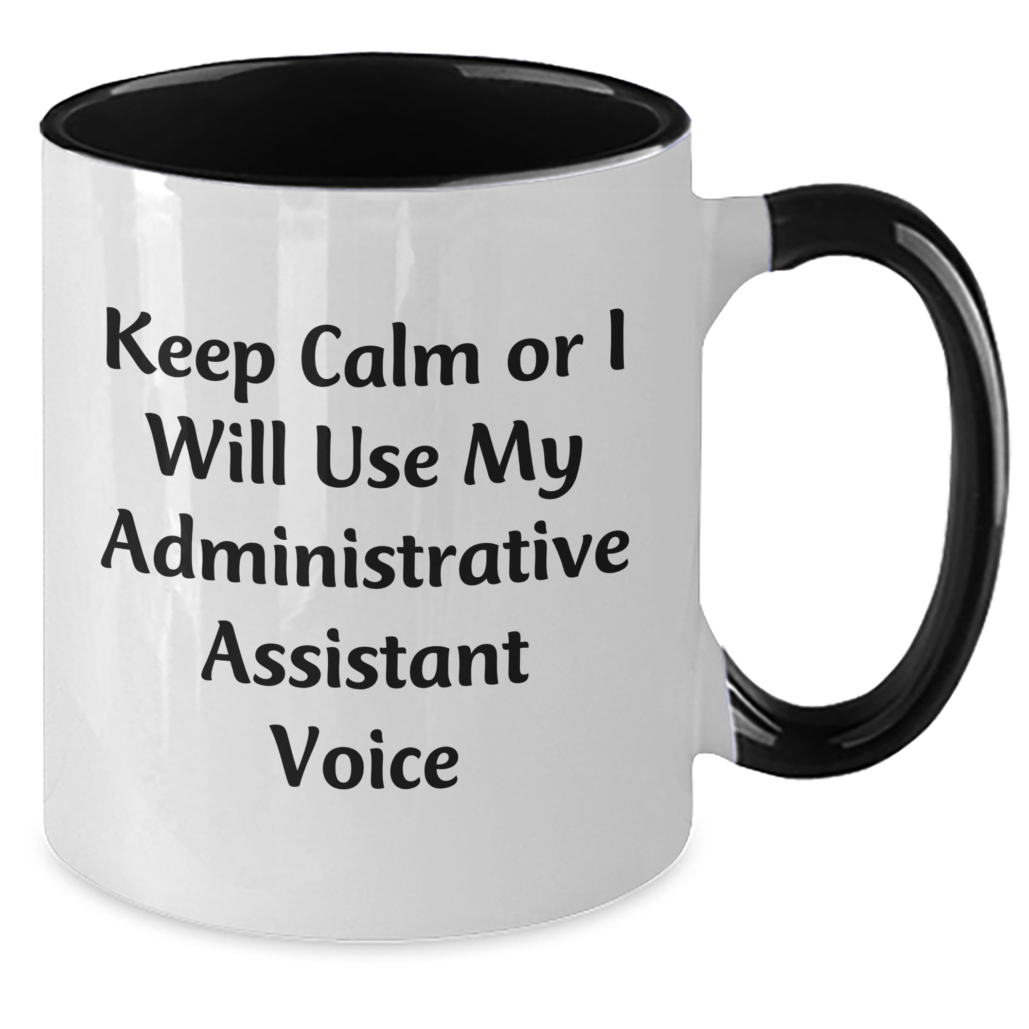 Funny Administrative Assistant Gifts from Mom, Gifts for Women, Two Tone Coffee Mug with Keep Calm Or I Will Use My Administrative Assistant Voice, Mother's Day Unique Gifts - Additional