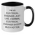Funny Electrical Engineer Gifts - I'm An Electrical Engineer. Just Like A Normal Electrical Engineer Except Much Hotter. - Two Tone Coffee Mug for Mother's Day from Friends or Family - Additional