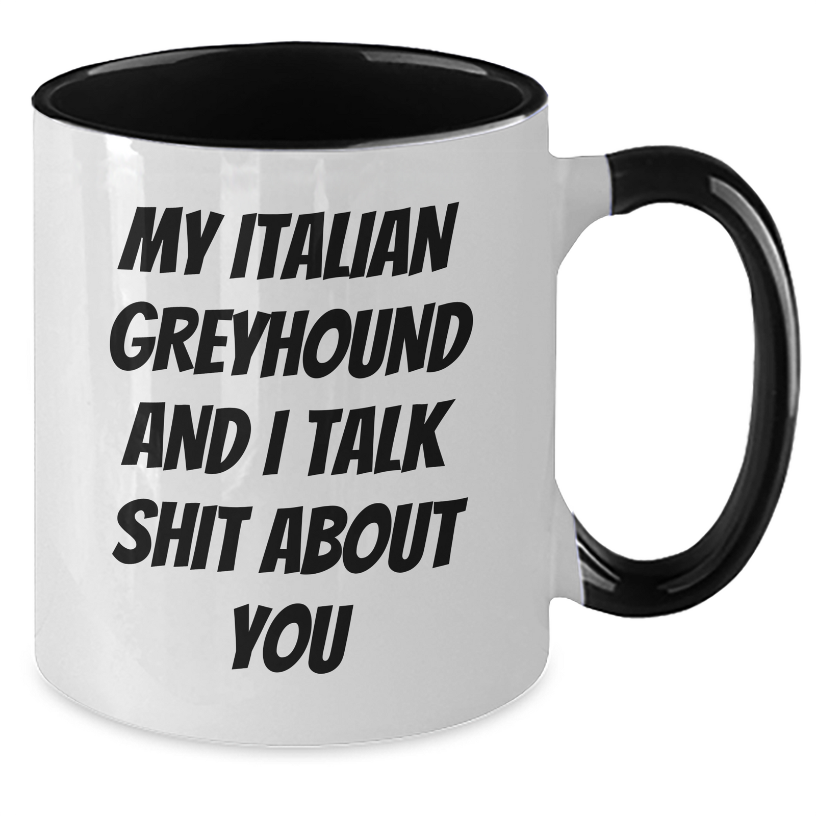 Italian Greyhound Dog Lovers Funny Coffee Mug Gifts from Family for Mother's Day - Additional