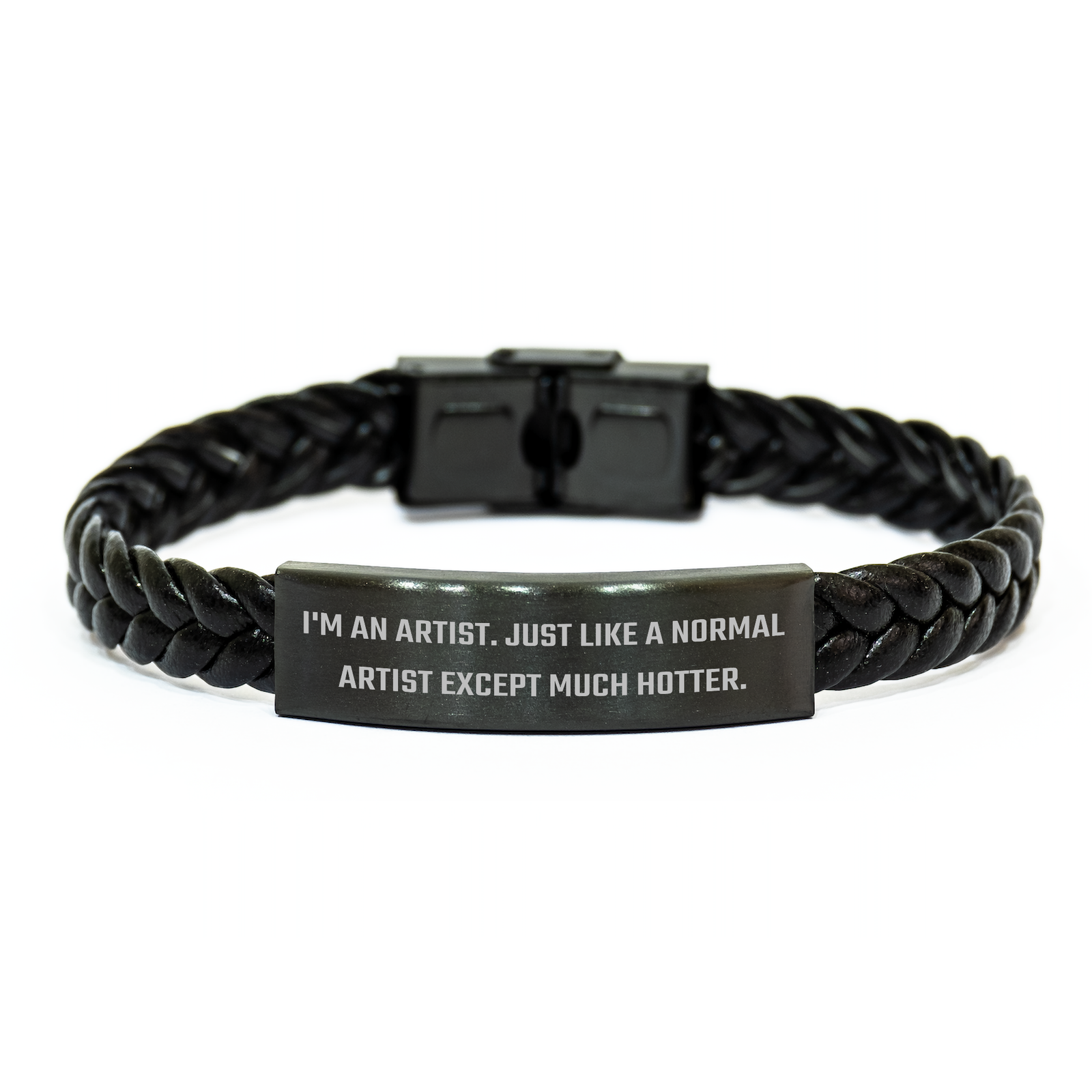 Artist's Unique Interlaced Leather Bracelet, Funny Quote 'I'm An Artist. Just Like A Normal Artist Except Much Hotter.', Gifts from Men, Gifts for Artist, Father's Day Unique Gifts - Image 1