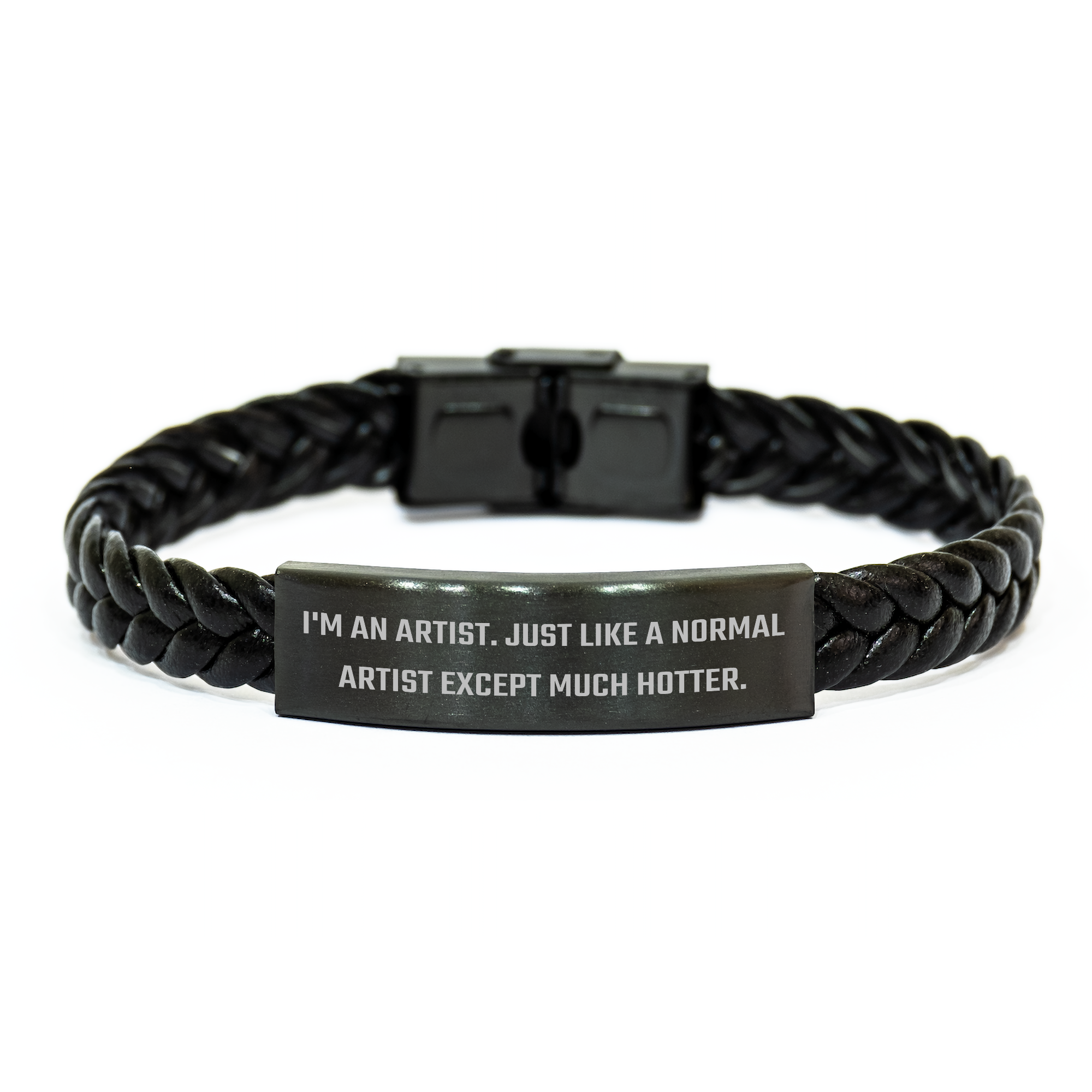 Artist's Unique Interlaced Leather Bracelet, Funny Quote 'I'm An Artist. Just Like A Normal Artist Except Much Hotter.', Gifts from Men, Gifts for Artist, Father's Day Unique Gifts - Image 1