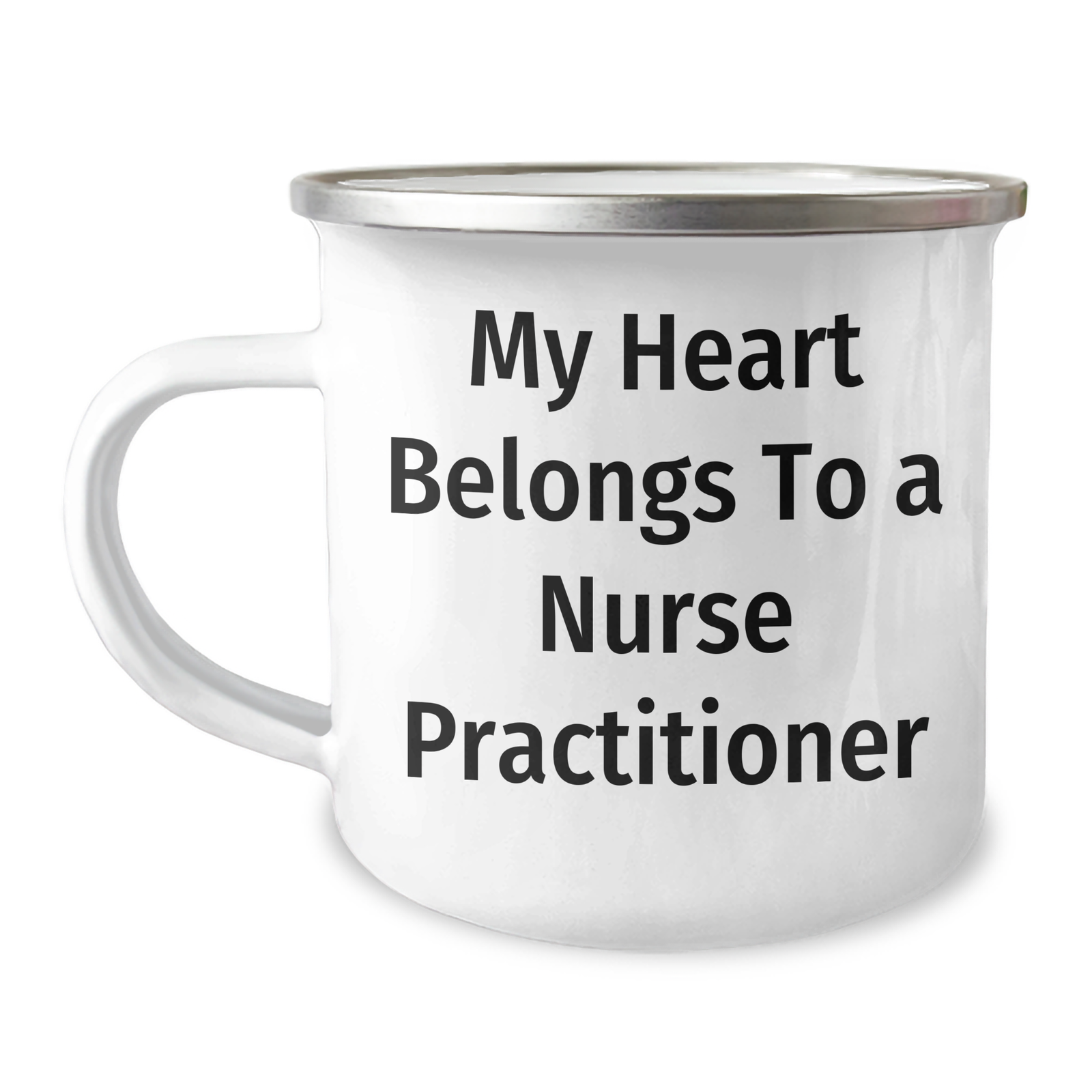 Funny Nurse Practitioner Gifts - My Heart Belongs To A Nurse Practitioner, Camping Mug for Men, Women, Coworkers, Family - Unique Father's Day Unique Gifts from Friends - Image 1