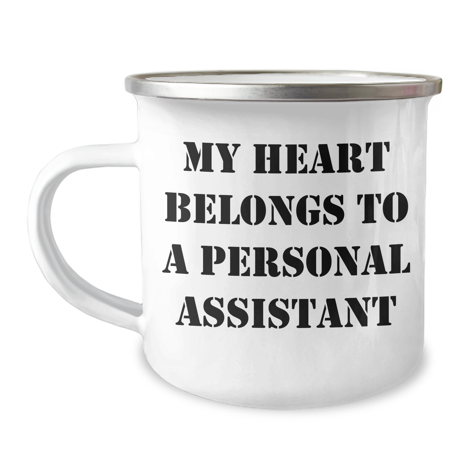 Funny Personal Assistant Gifts from Friends for Him, My Heart Belongs To A Personal Assistant Camping Mug, Unique Father's Day Unique Gifts - Image 1