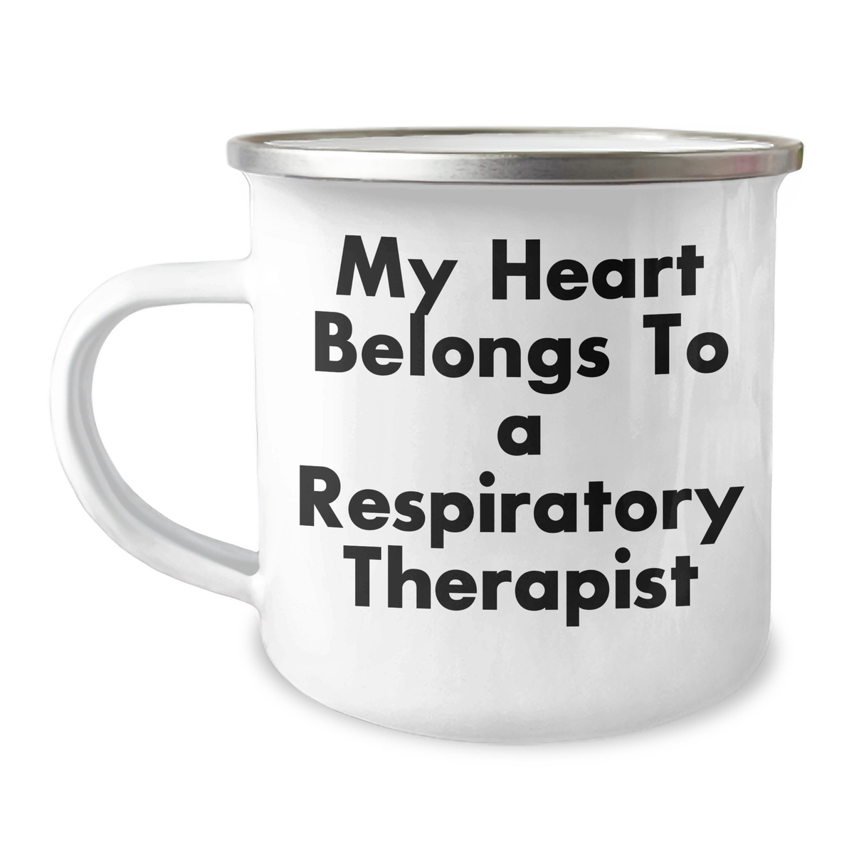Funny Gifts for Respiratory Therapist - My Heart Belongs To A Respiratory Therapist, Enamel Camping Mug for Men, Father&#39;s Day Unique Gifts from Family - Image 1