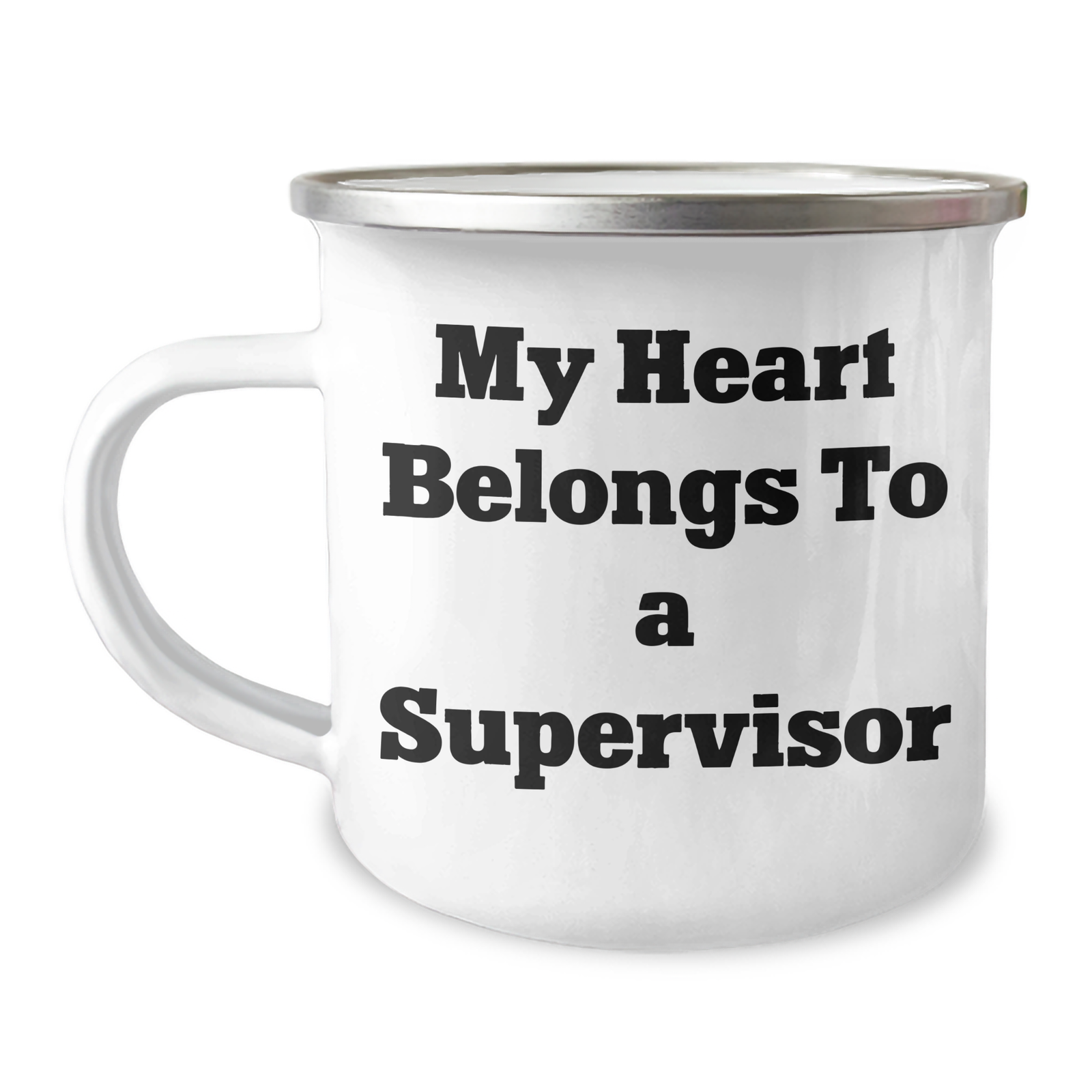 Funny Supervisor Gifts for Men from Family - 'My Heart Belongs To A Supervisor' Camping Mug, 12 oz Stainless Steel with Enamel Finish - Father's Day Unique Gifts - Image 1
