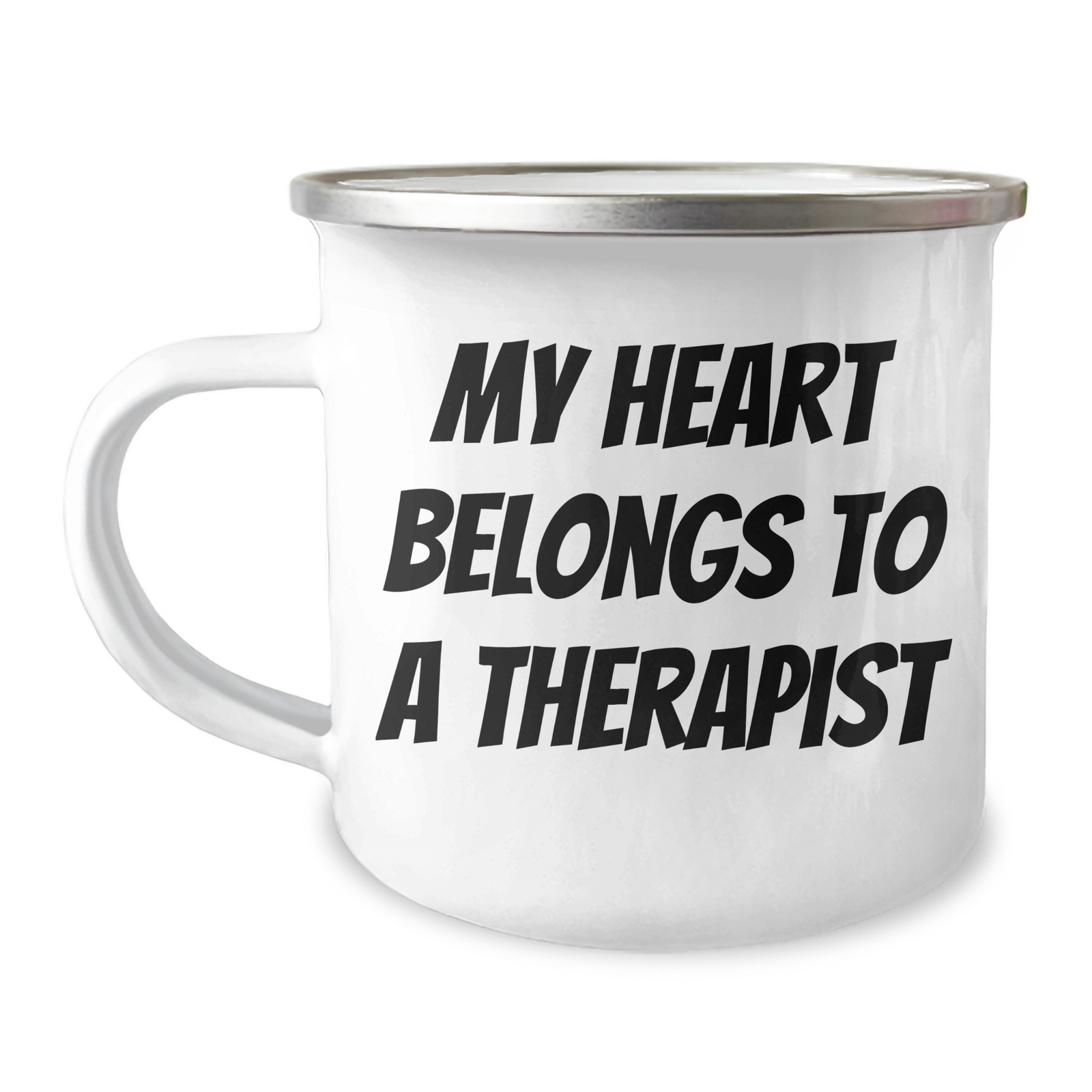 Funny Therapist Gifts for Men from Family - My Heart Belongs To A Therapist Camping Mug, Stainless Steel Enamel Finish - Image 1