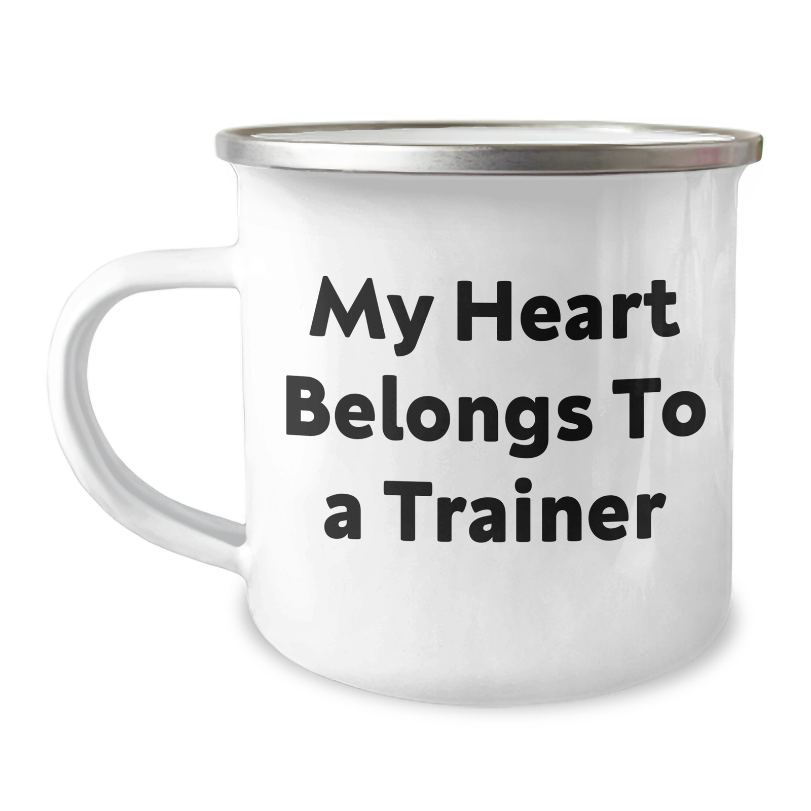 Funny Trainer Gifts from Friends for Father's Day - 'My Heart Belongs To A Trainer' Camping Mug, Stainless Steel with Enamel Finish, 12 oz - Image 1