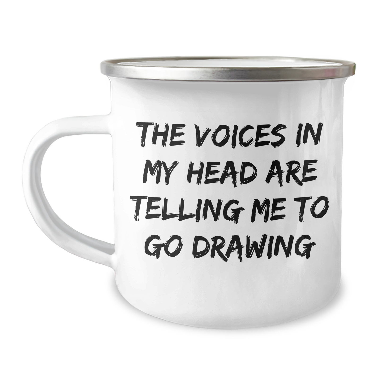 Funny Drawing Gifts for Men from Dad on Father's Day - 'The Voices In My Head Are Telling Me To Go Drawing' Camping Mug, 12 oz Stainless Steel with Enamel Finish - Image 1