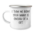 Funny Nanny Gifts for Men Gifts from Family Nanny Camping Mug, I Think Me Being Your Nanny Is Enough Of A Gift - Image 1