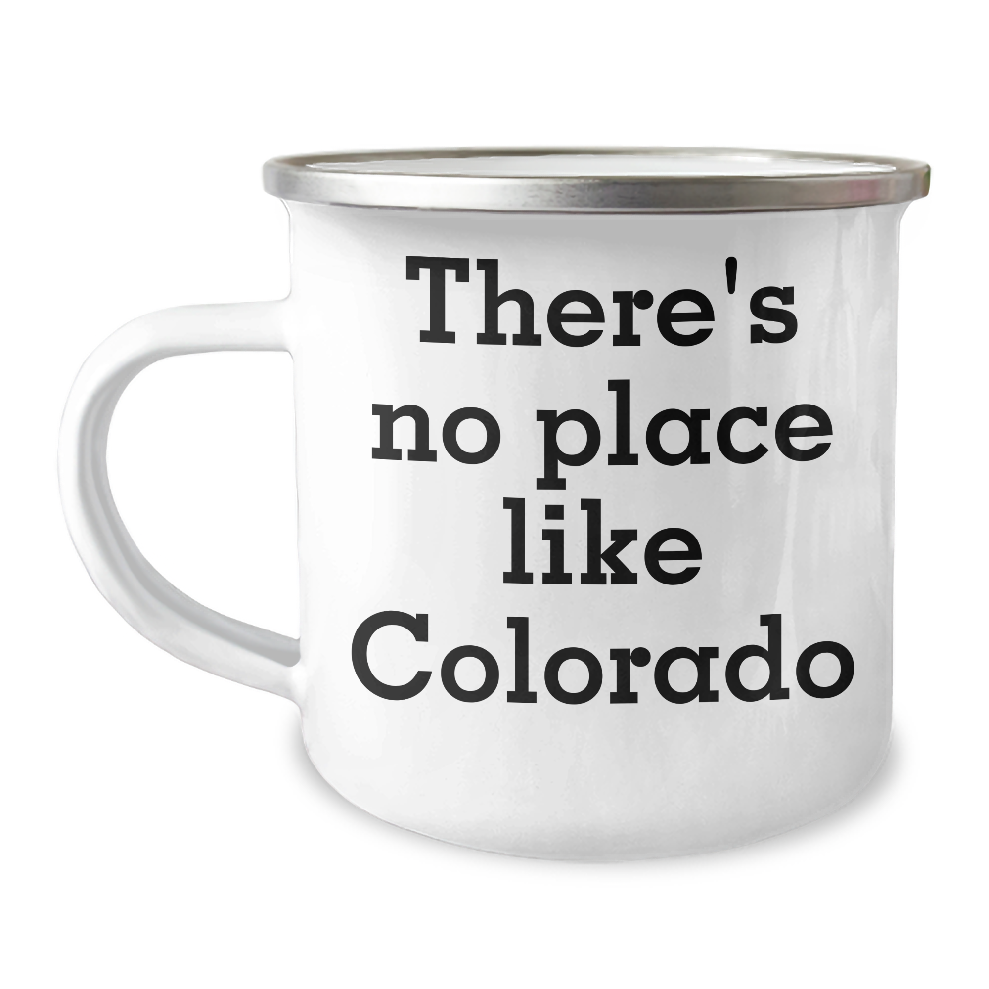 Funny Colorado Gifts for Dad's Adventure, There's No Place Like Colorado Camping Mug, 12 oz Stainless Steel with Enamel Finish, Gifts from Men to Fathers, Unique Father's Day Unique Gifts - Image 1