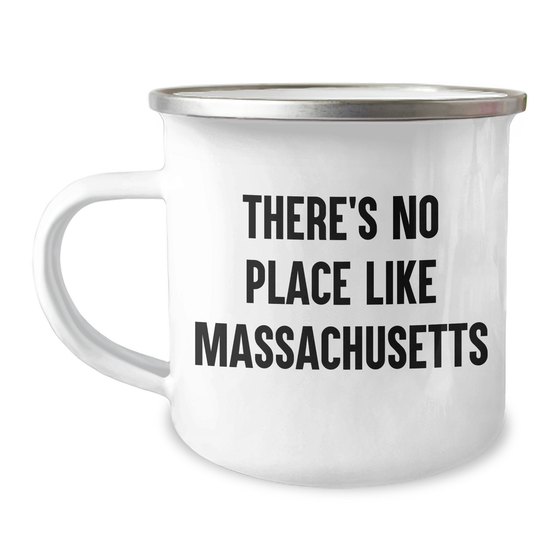Massachusetts Gifts from Men, Unique Camping Mug for Dad's Special Day, 'There's No Place Like Massachusetts' Quote - Image 1