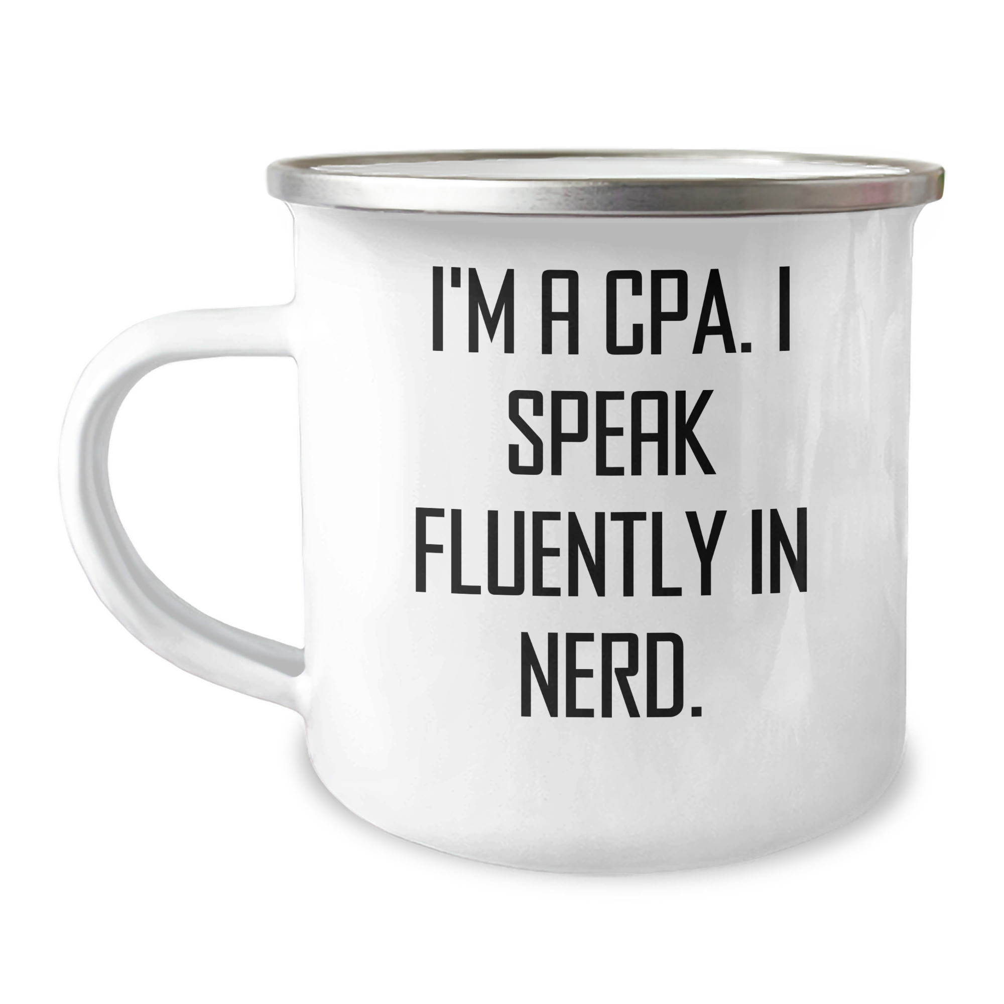 Funny CPA Gifts for Men, Camping Mugs for Dad from Men, Unique Father's Day Presents with Quote 'I'm A Cpa. I Speak Fluently In genius.' - Image 1