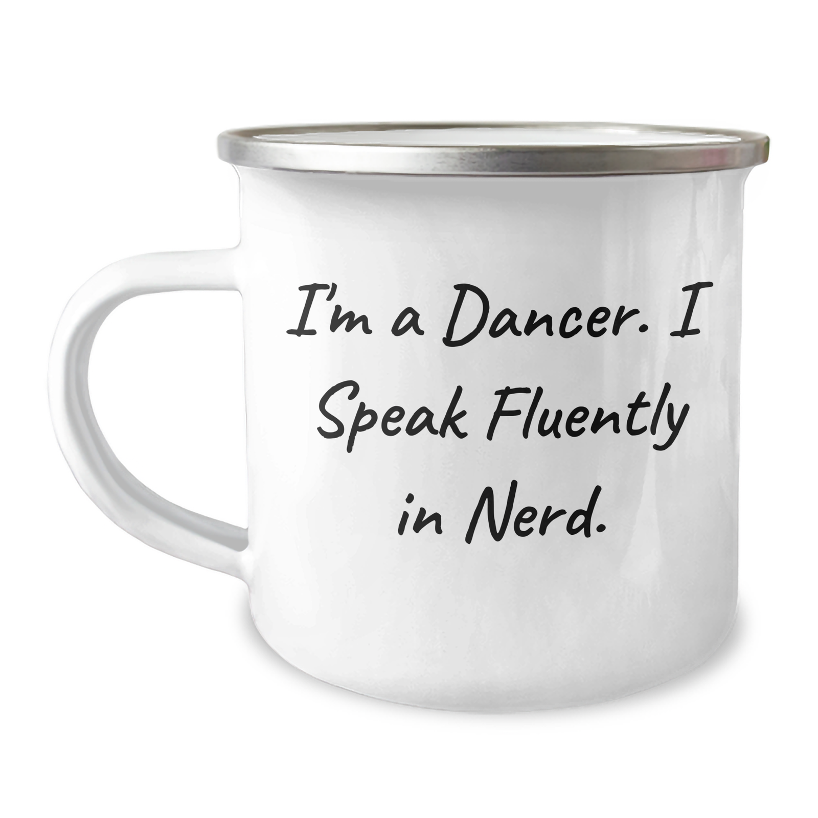 Funny Dancer Gifts from Men, Unique Camping Mug for Dancer Friends, 'I'm A Dancer. I Speak Fluently In genius.' Quote, Father's Day Unique Gifts for Dancer - Image 1