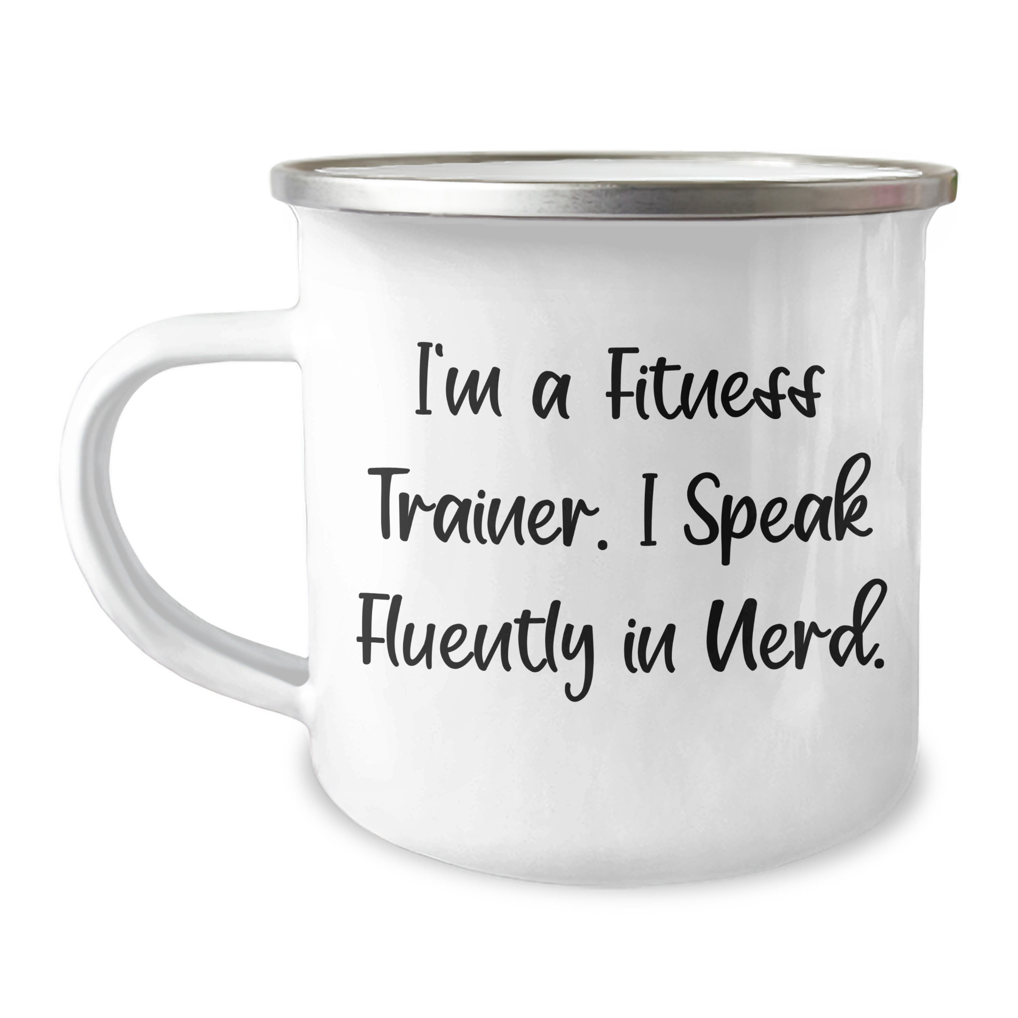 Fitness Trainer Gifts from Friends - Funny Camping Mug for Men - I'm A Fitness Trainer. I Speak Fluently In genius. - Father's Day Unique Gifts - Image 1