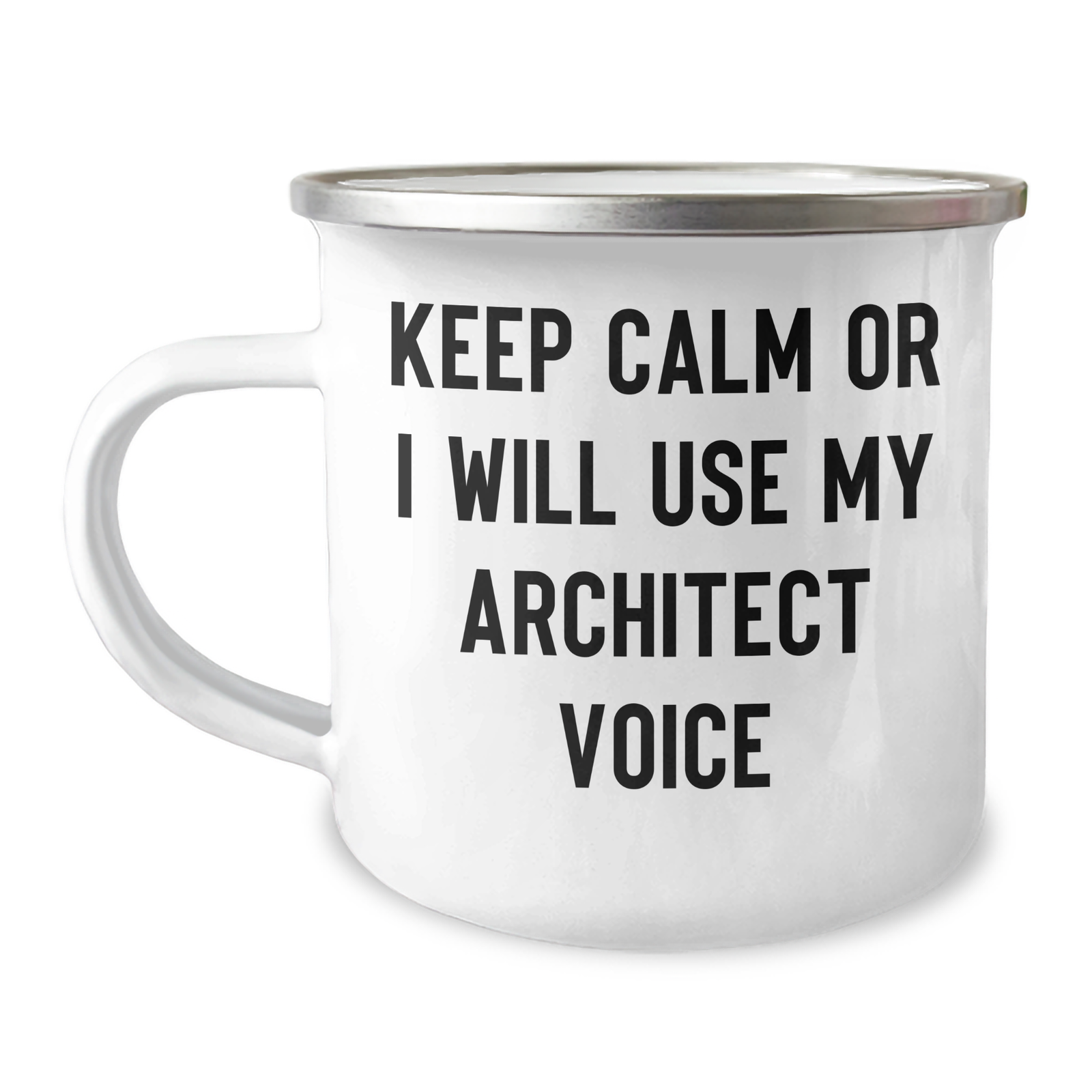 Architect Gifts, Funny Camping Mug, 'Keep Calm Or I Will Use My Architect Voice', Father's Day Unique Gifts from Men to Men - Image 1