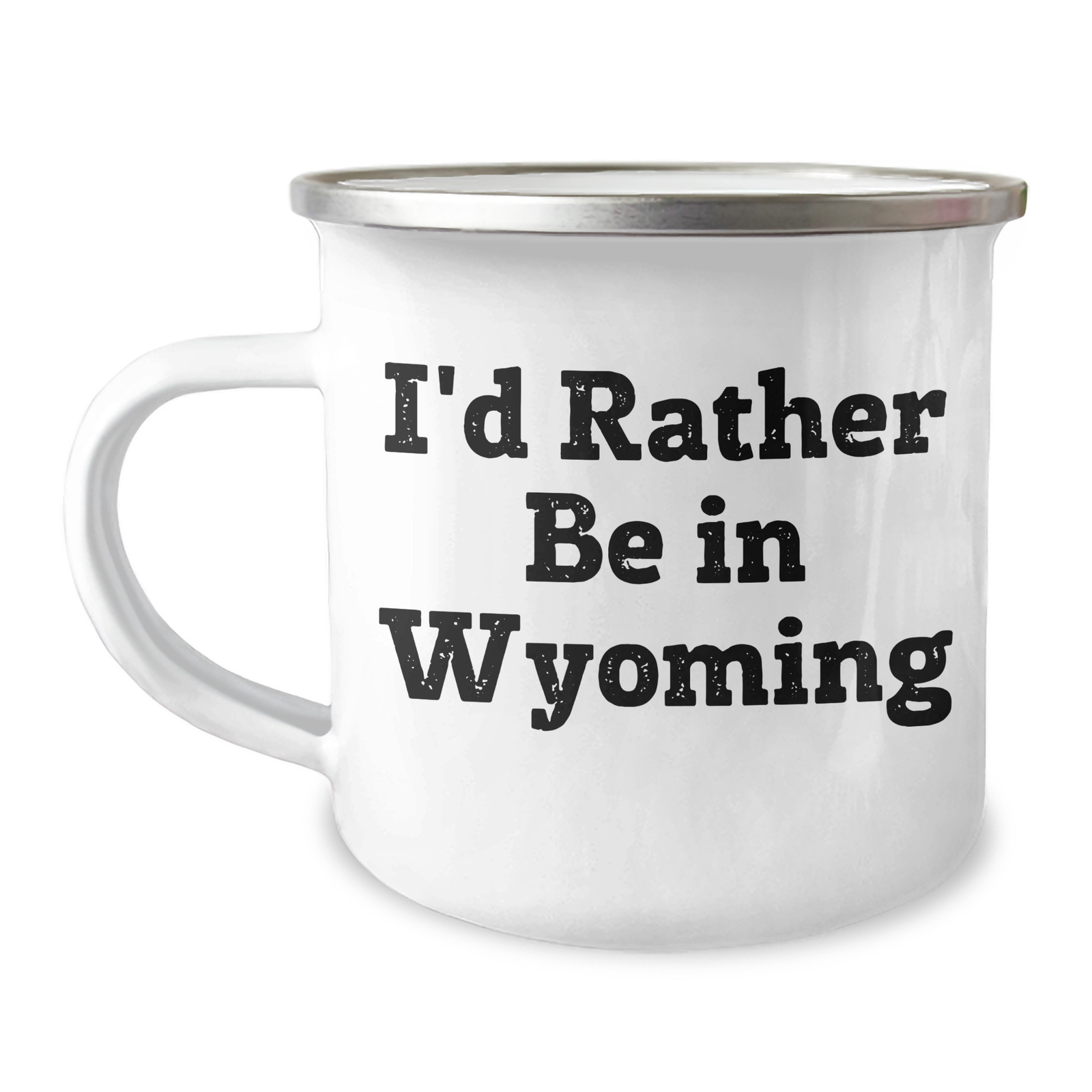 Wyoming Lovers' Funny Gift, 'I'd Rather Be In Wyoming' Camping Mug for Dad's Special Day, Unique Gifts from Men to Family - Image 1