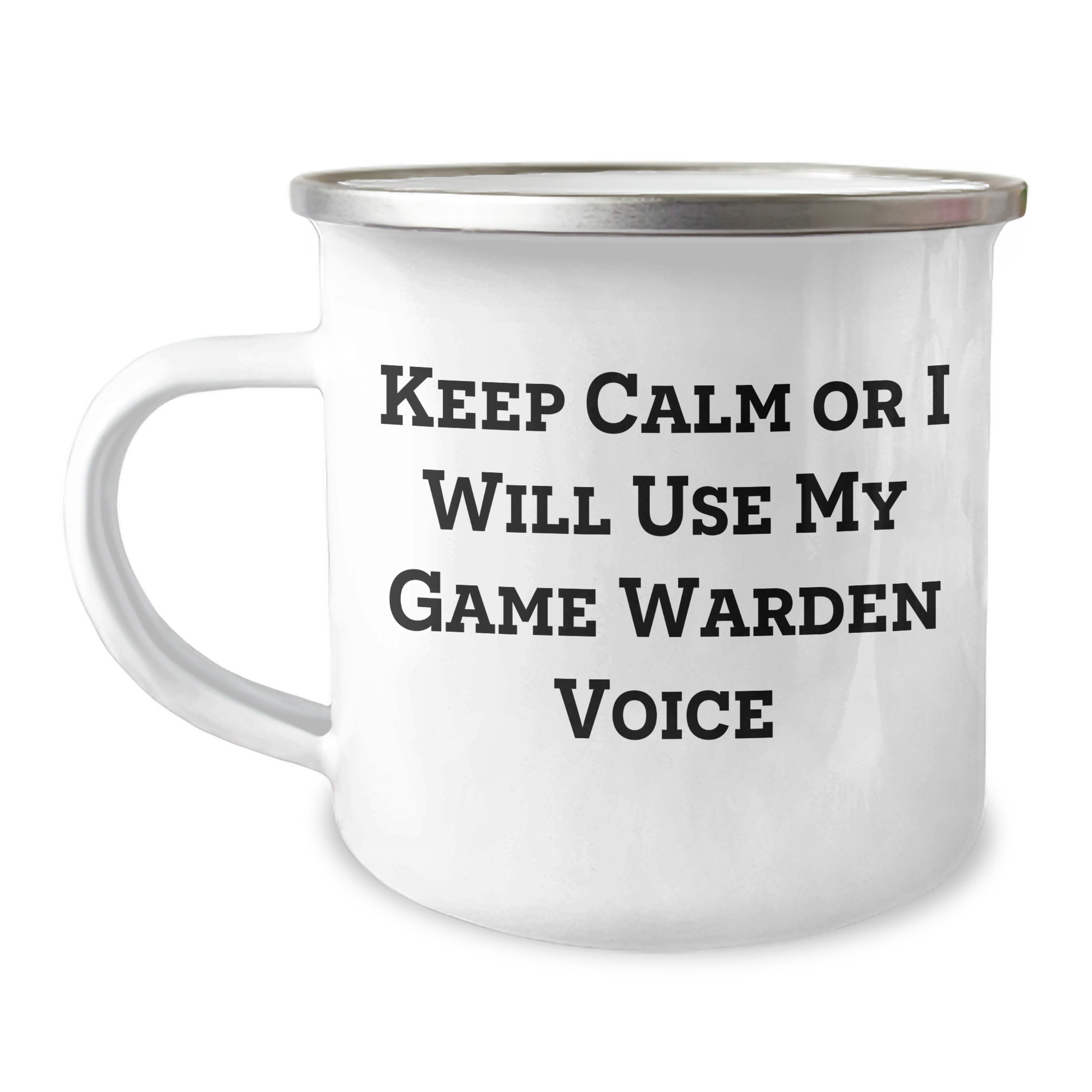 Game Warden Humor Camping Mugs for Men, Funny 'Keep Calm Or I Will Use My Game Warden Voice' Gifts from Family, Friends, Coworkers for Father's Day - Image 1