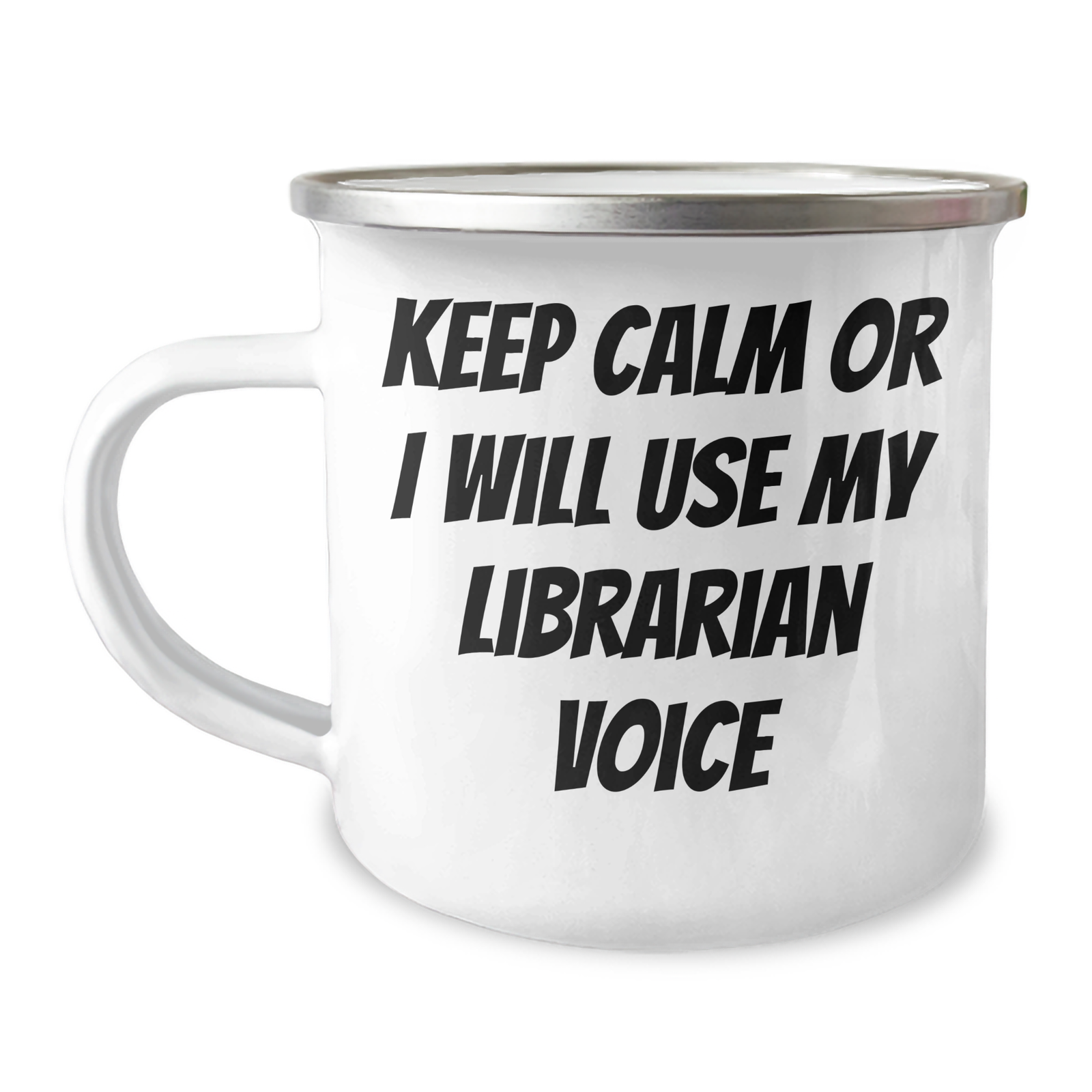 Funny Librarian Gifts, Camping Mugs for Mom's Special Day, 'Keep Calm Or I Will Use My Librarian Voice', Gifts from Family to Librarian, Unique Librarian Mum's Day Gifts - Image 1