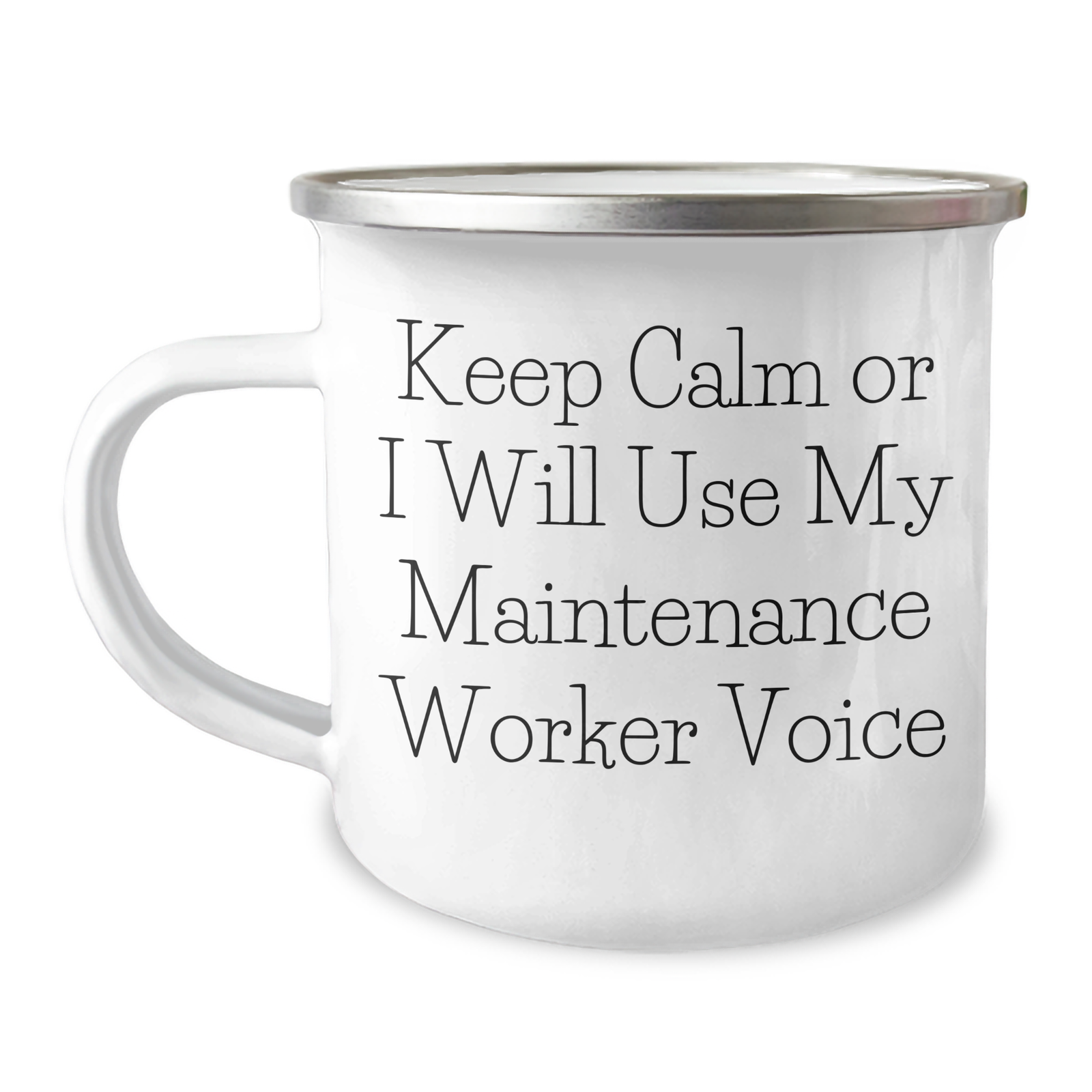 Funny Maintenance Worker Gifts for Mom - Camping Mug, 'Keep Calm Or I Will Use My Maintenance Worker Voice' - Gifts from Family to Maintenance Worker - Image 1