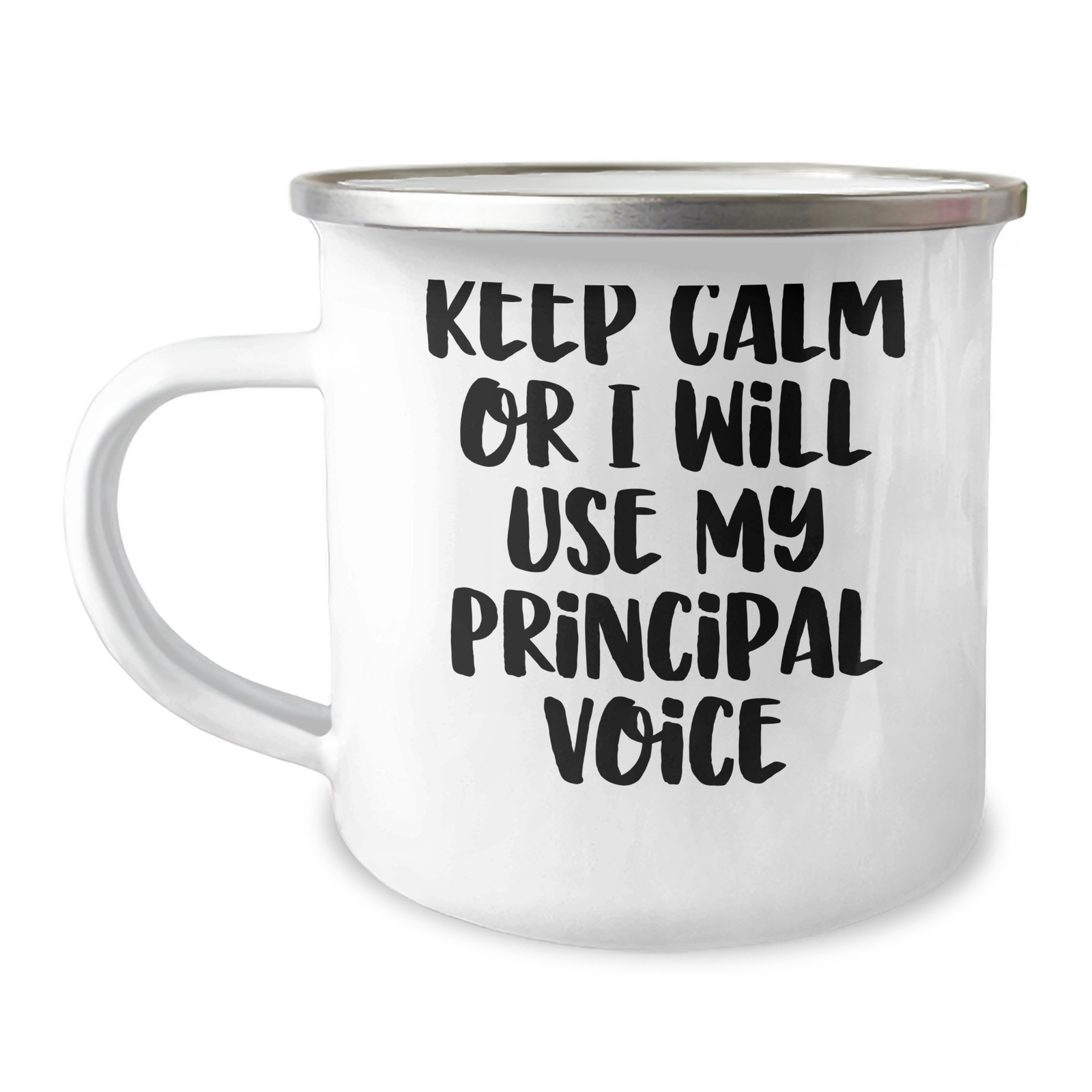 Funny Principal Gifts for Camping Lovers - 'Keep Calm Or I Will Use My Principal Voice' Enamel Mug for Father's Day - Image 1