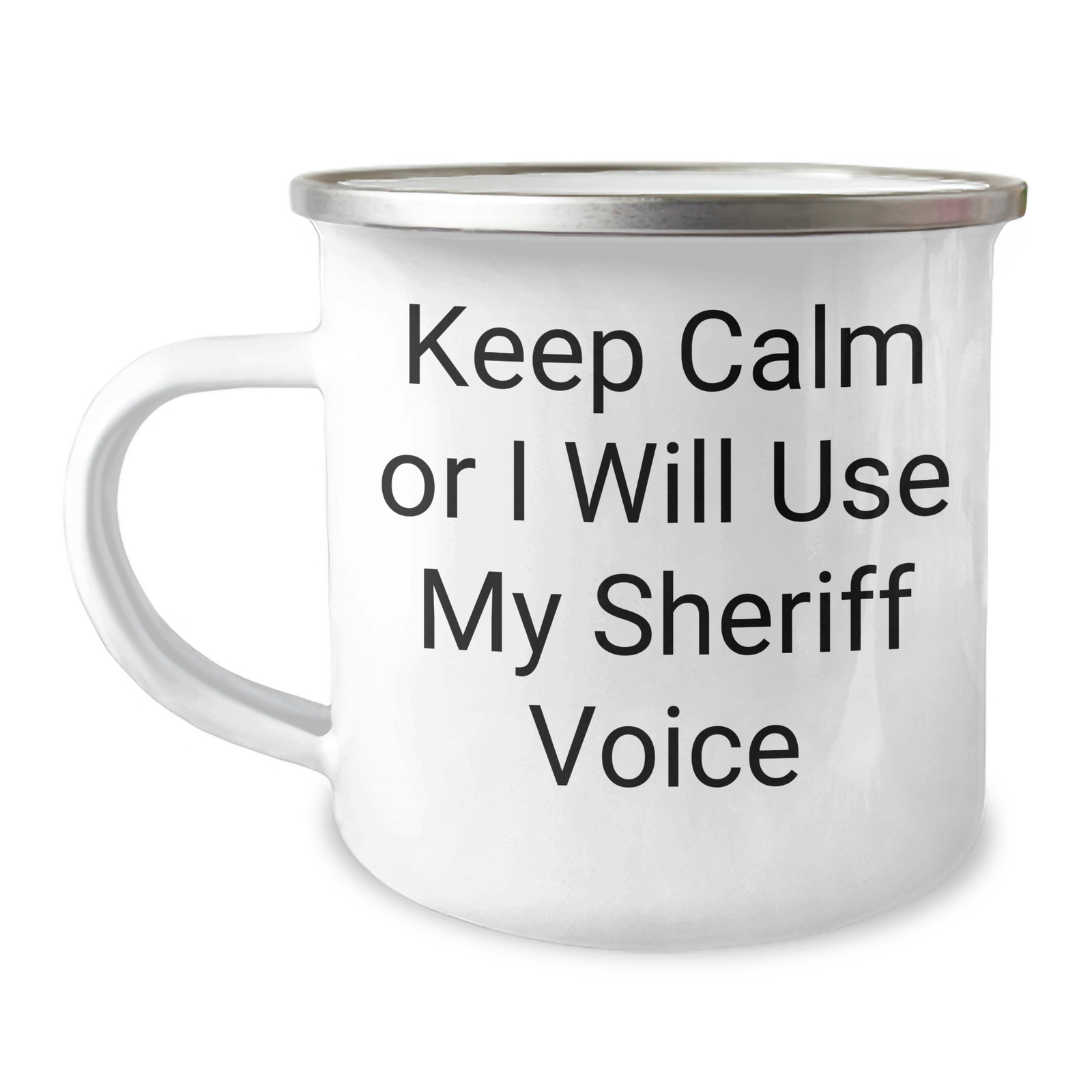 Funny Sheriff Gifts for Mom - Keep Calm Or I Will Use My Sheriff Voice Camping Mug for Mother's Day, 12 oz Stainless Steel with Enamel Finish, Gifts from Mom to Sheriff - Image 1