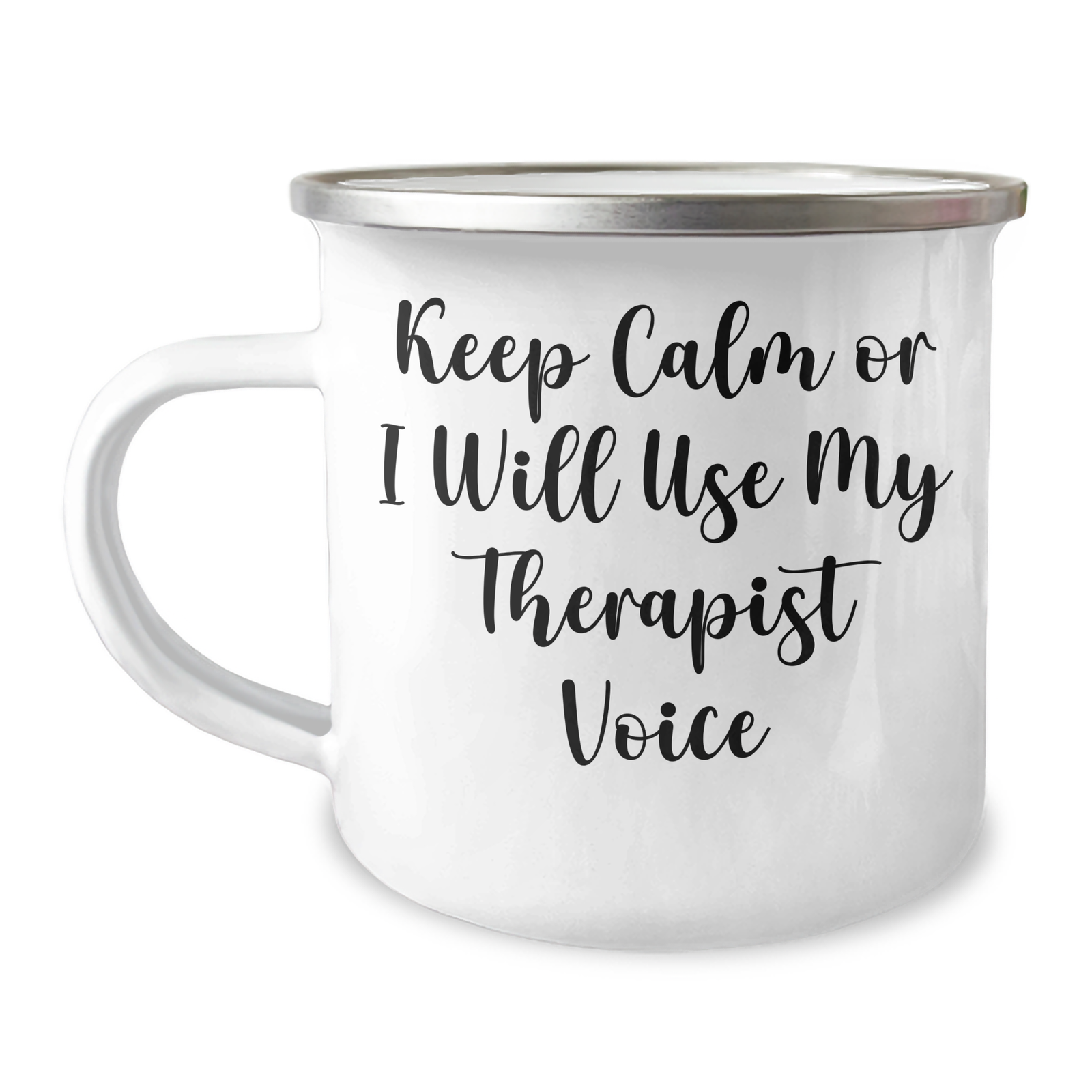Therapist Gifts from Friends - Keep Calm Or I Will Use My Therapist Voice, Funny Camping Mug for Father's Day, 12 oz Stainless Steel with Enamel Finish - Image 1