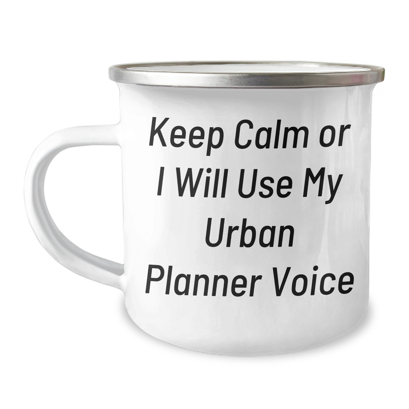 Urban Planner Camping Mug, Keep Calm Or I Will Use My Urban Planner Voice, Funny Gifts for Men, Camping Mug for Father's Day, Gifts from Friends, Gifts for Urban Planner - Image 1