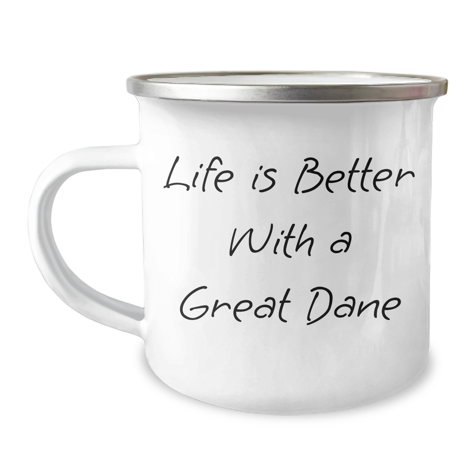 Life Is Better With A Great Dane Camping Mug: Gifts For Great Dane Dog Lovers, Father's Day Funny Inspirational Encouragement Gifts, 12oz Stainless Steel Enamel Finish Hand Wash Only - Image 1