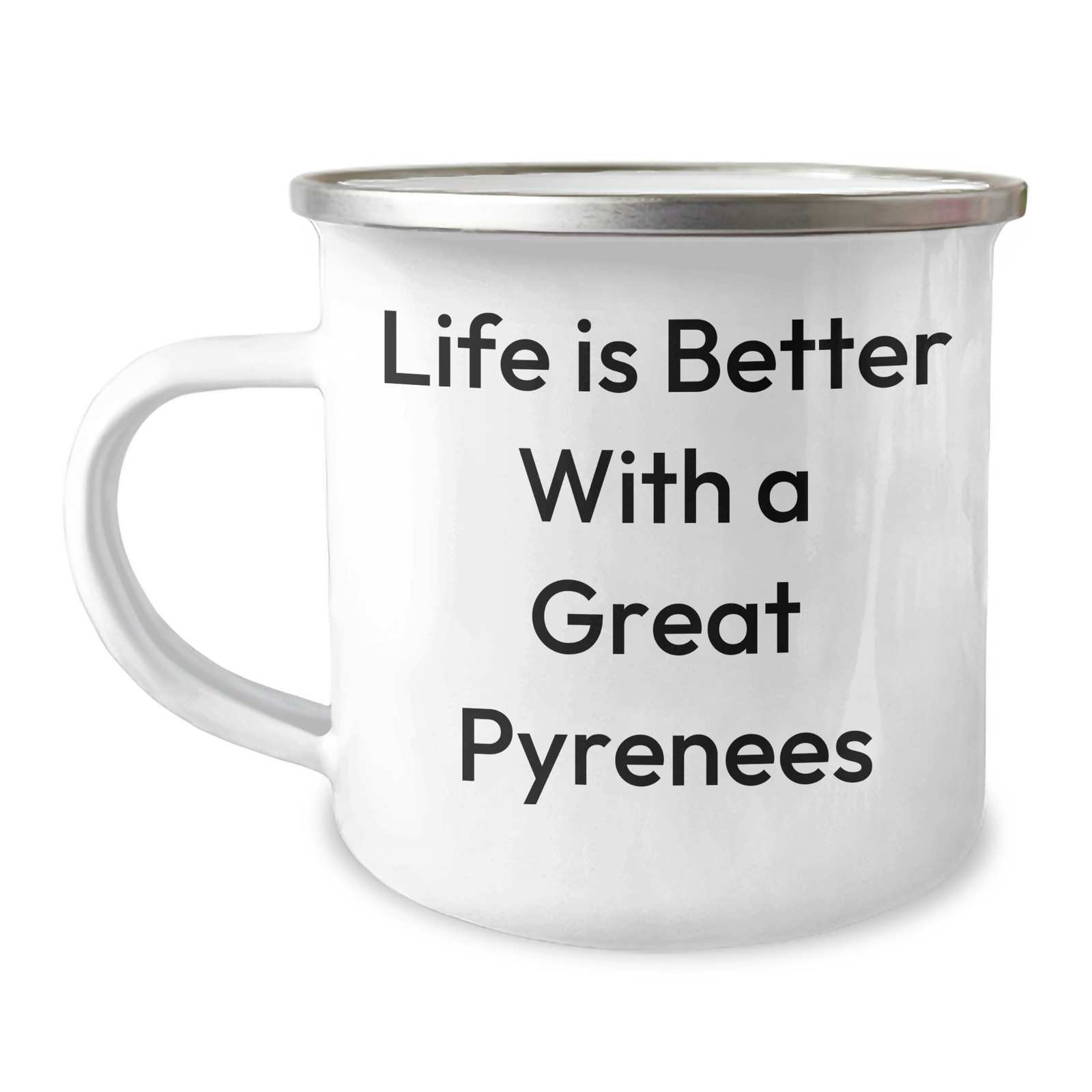 Life Is Better With A Great Pyrenees Dog Camping Mug | Funny Great Pyrenees Dog Gifts for Father's Day Unique Gifts from Son Daughter - Image 1