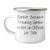 Funny Banker Gifts from Men to Banker Friends - Camping Mug with Inspirational Quote, Perfect for Mother's Day - Image 1