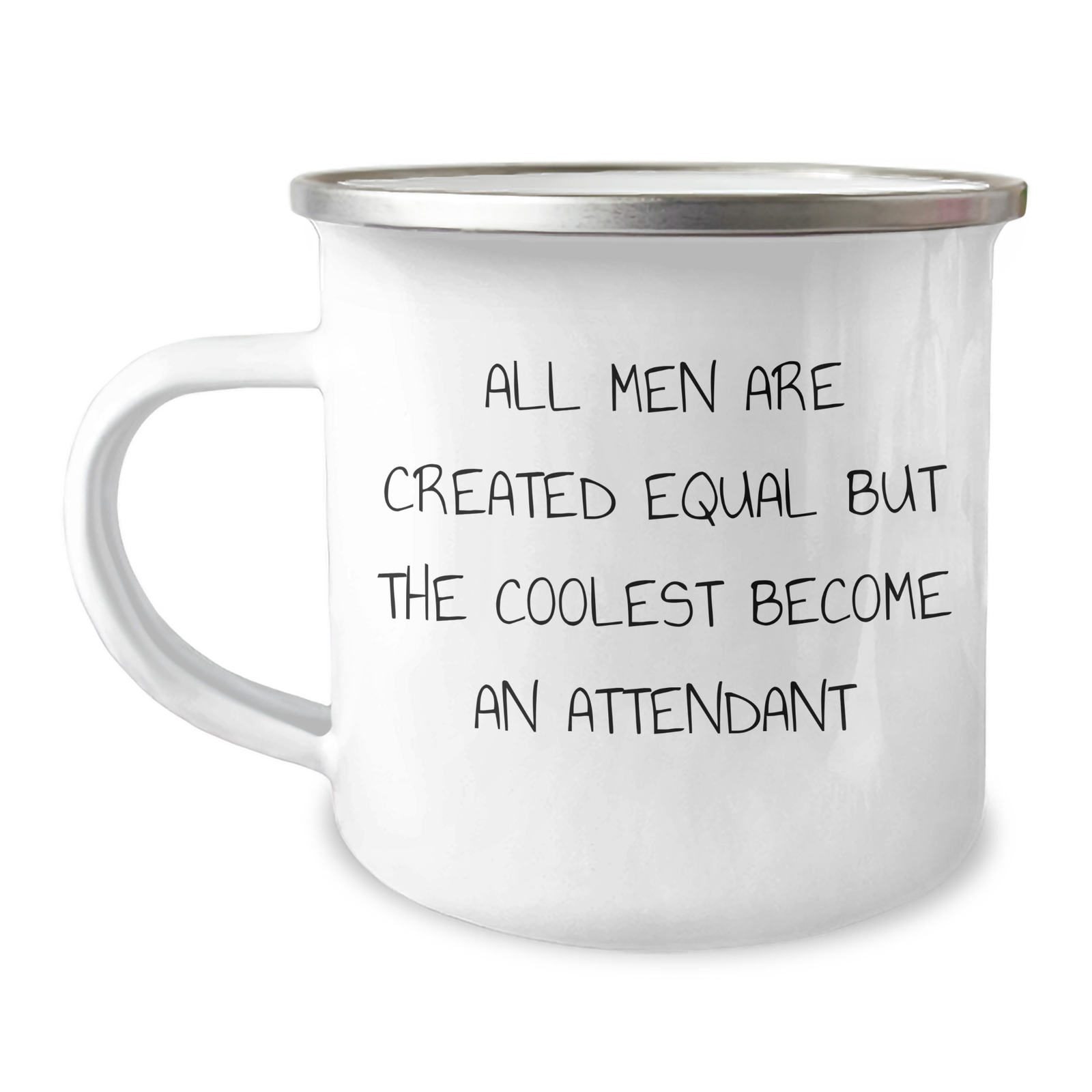 Funny Attendant Gifts from Friends on Father's Day, Camping Mug for Men, 'All Men Are Created Equal But The Coolest Become An Attendant' Quote - Image 1