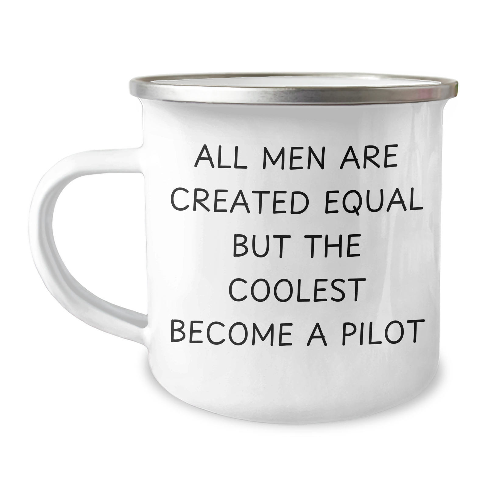 Funny Pilot Gifts for Her - Mother's Day Unique Gifts from Friends - Camping Mug with Quote 'All Men Are Created Equal But The Coolest Become A Pilot' - Image 1