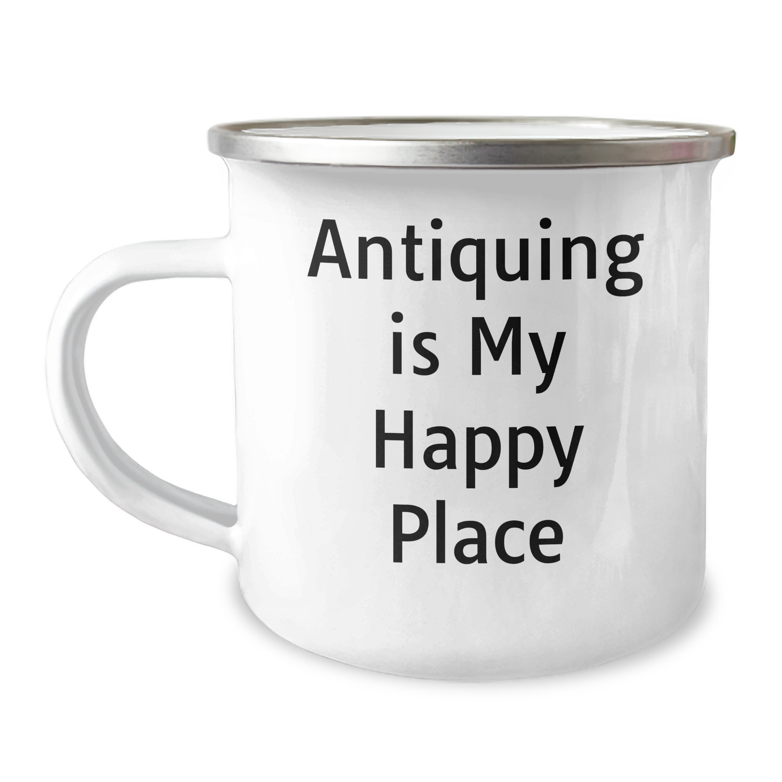Funny Antiquing Gifts from Men - Camping Mug for Antiquing Enthusiasts, Father's Day Unique Gifts, by Antiquing Is My Happy Place - Image 1