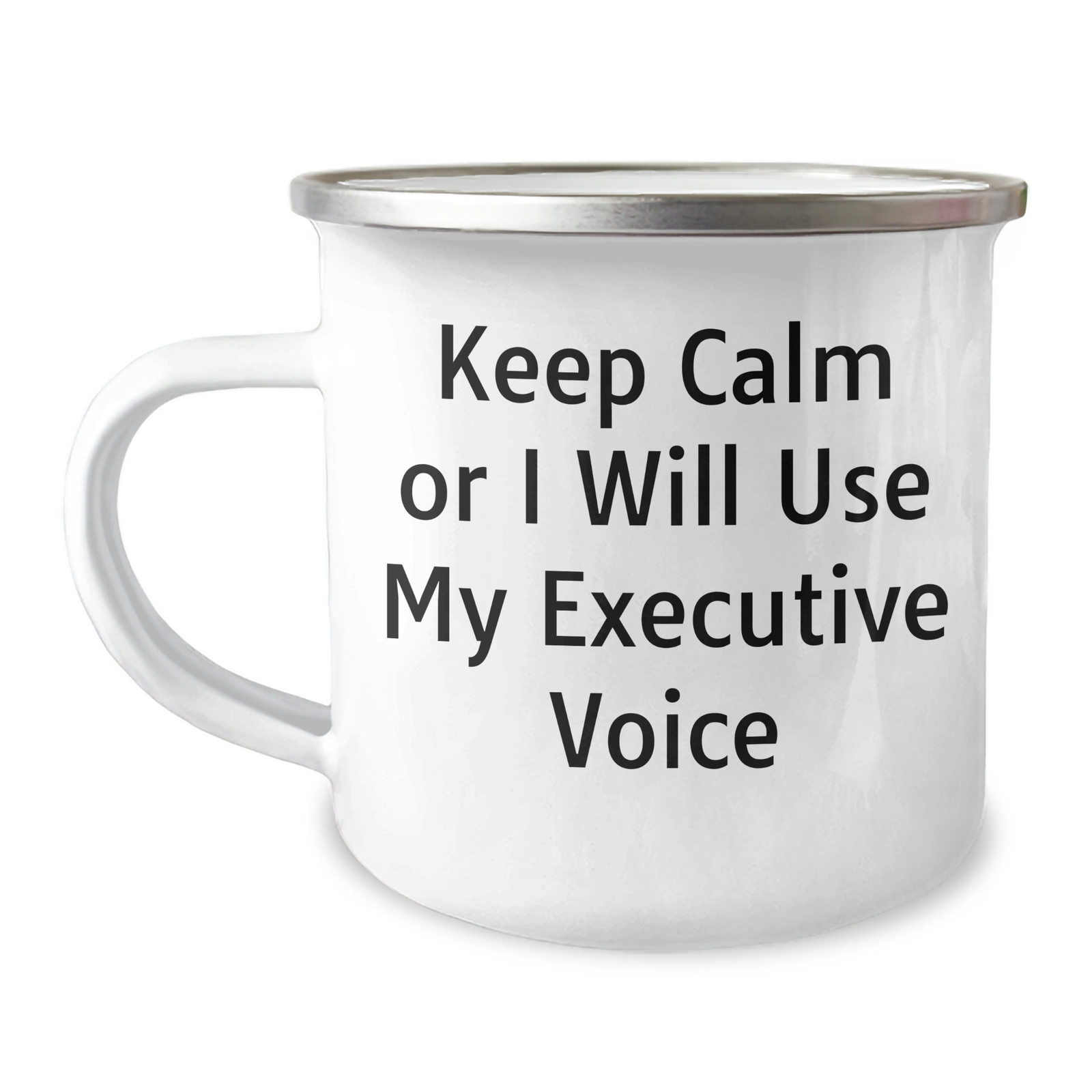 Funny Executive Gifts for Men, 'Keep Calm or I Will Use My Executive Voice' Camping Mug for Father's Day, Gifts from Men to Executive - Image 1