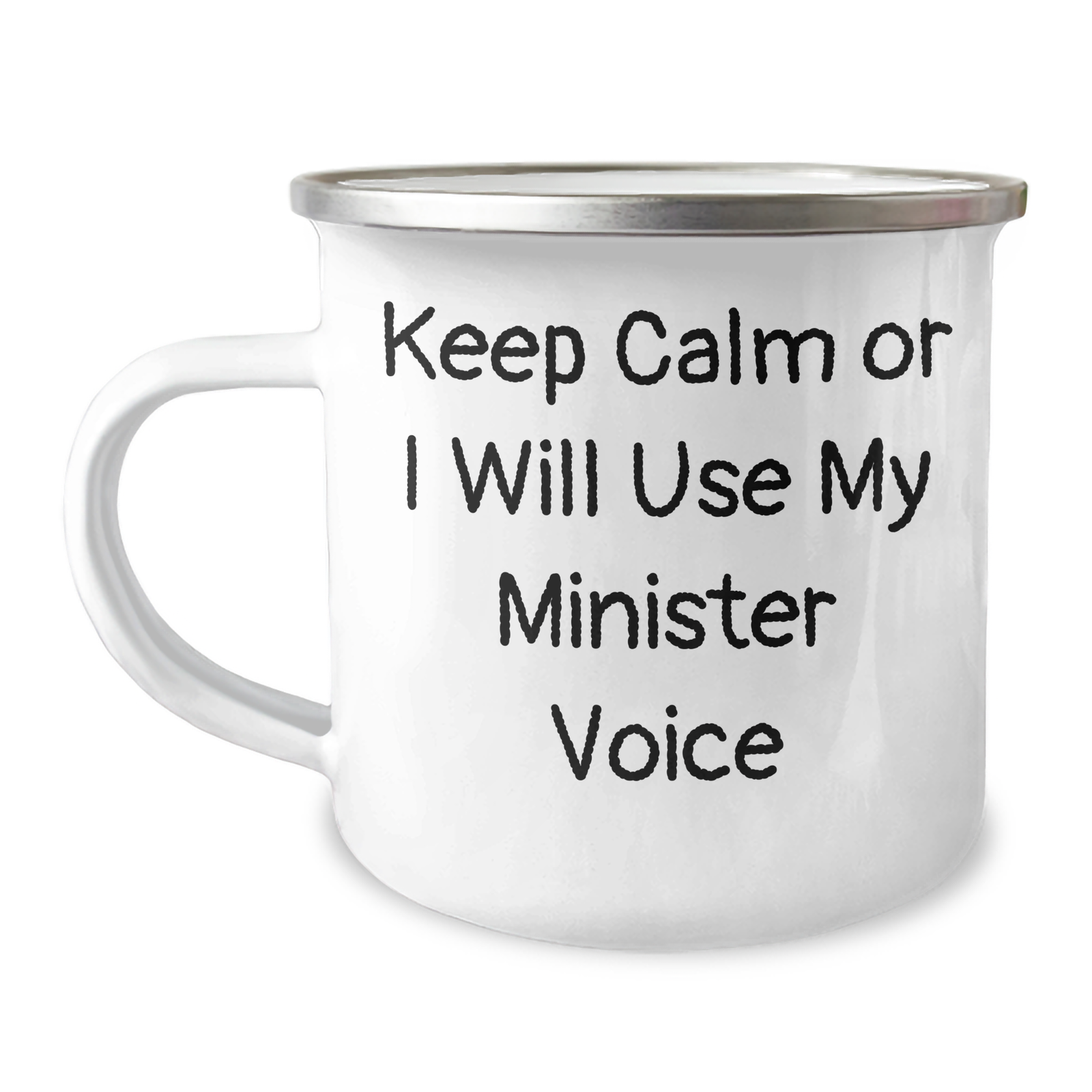 Funny Minister Gifts: 'Keep Calm Or I Will Use My Minister Voice' Camping Mug for Mother's Day, Gifts from Men to Minister Friends - Image 1