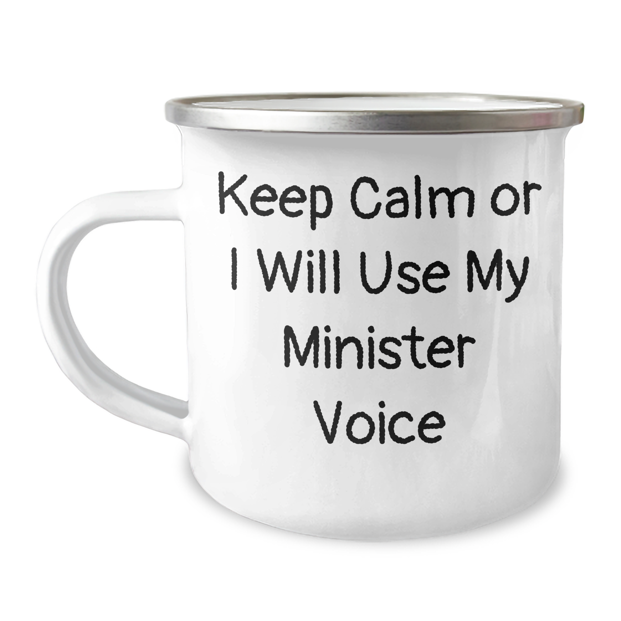 Funny Minister Gifts: 'Keep Calm Or I Will Use My Minister Voice' Camping Mug for Mother's Day, Gifts from Men to Minister Friends - Image 1