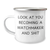 Funny Watchmaker Gifts from Men to Watchmaker Dad's on Father's Day - Camping Mug with Quote 'Look At You Becoming A Watchmaker And Shit' - Image 1