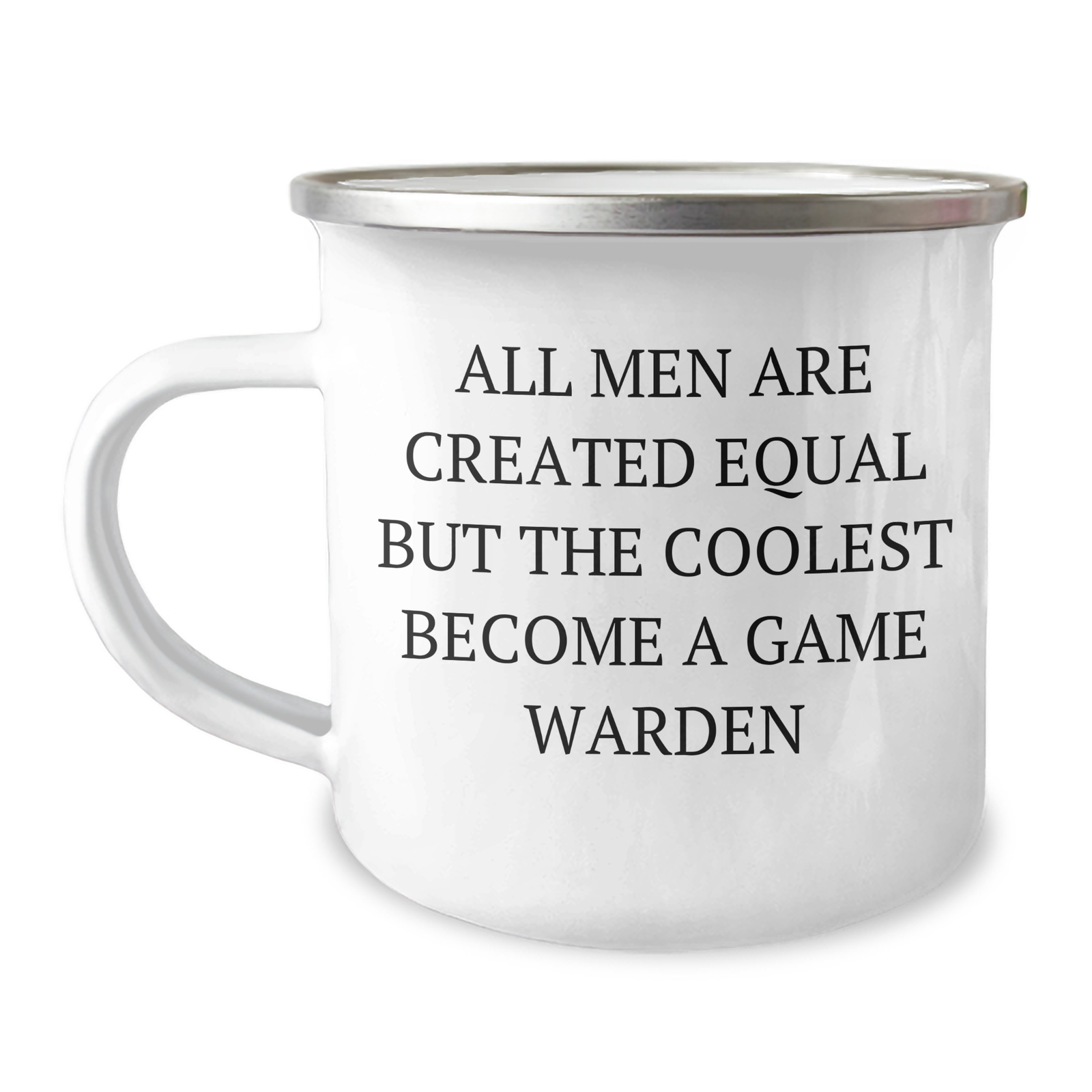 Funny Game Warden Gifts from Men on Mother's Day - 'All Men Are Created Equal But The Coolest Become A Game Warden' Quote Camping Mug for Women, Friends, Family, Coworkers - Image 1