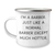 Funny Barber Gifts for Men, I'm A Barber, Camping Mug for Father's Day, Unique Beer Mug Gifts from Men to Barbers - Image 1