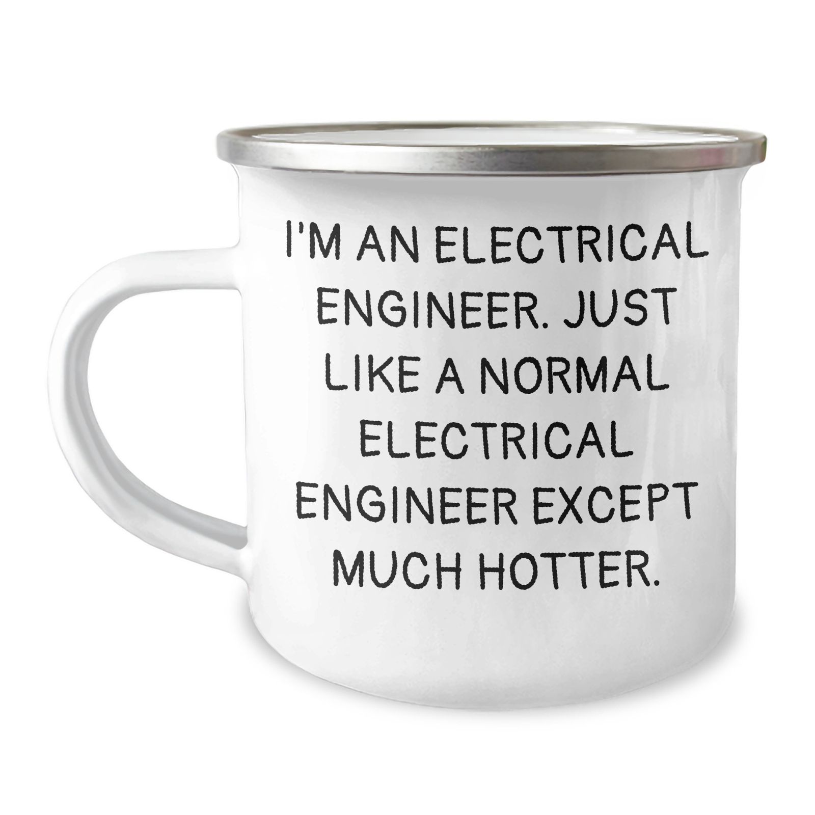 Electrical Engineer Gifts, Funny Quote Mug, Camping Mug for Mother's Day, Gifts from Friends to Electrical Engineer, Perfect for Electrical Engineer Mom, 12 oz Stainless Steel with Enamel Finish - Image 1