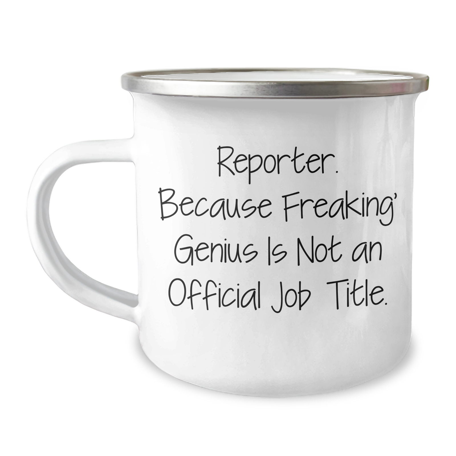 Reporter Gifts, Funny Quote, Mother's Day Unique Gifts from Friends to Reporter, 12 oz Camping Mug - Image 1