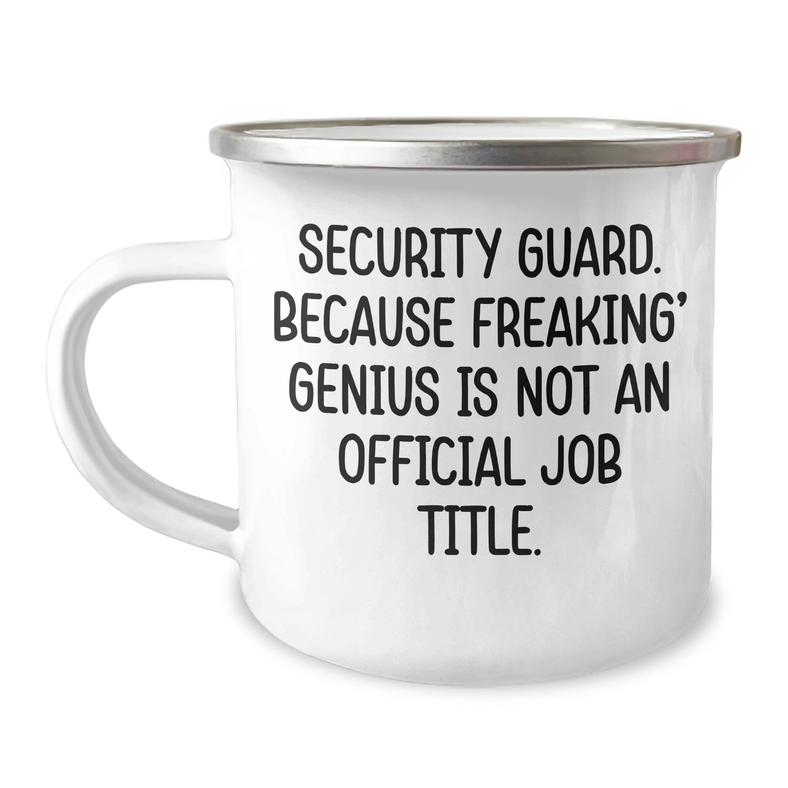 Security Guard Gifts, Funny Quote Mug for Mother's Day, Gifts from Family to Security Guard, 12 oz Stainless Steel Camping Mug - Image 1