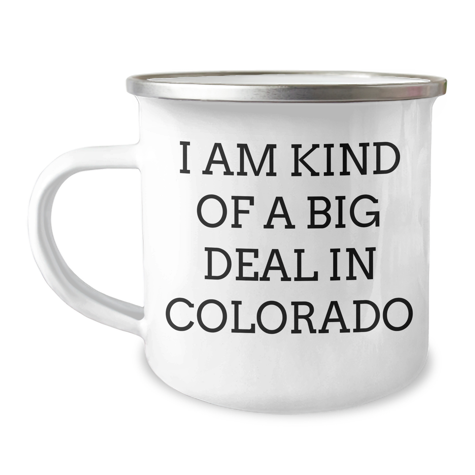 Funny Colorado Gifts from Men to Family - I Am Kind Of A Prime Selection In Colorado Camping Mug, Mother's Day Unique Gifts - Image 1
