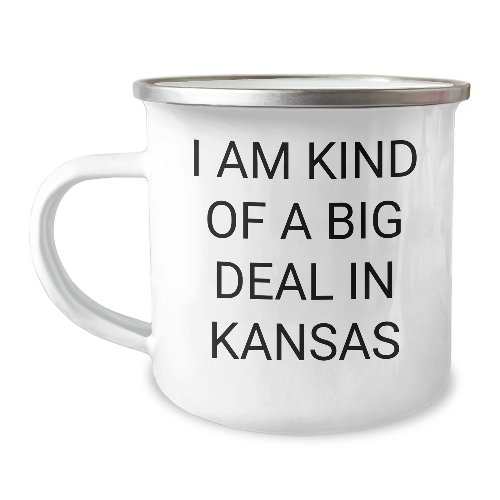 Funny Kansas Gifts: I Am Kind Of A Prime Selection In Kansas Camping Mug for Mom, Friends, Family, from Kansas Enthusiasts, Unique Mother's Day Unique Gifts - Image 1