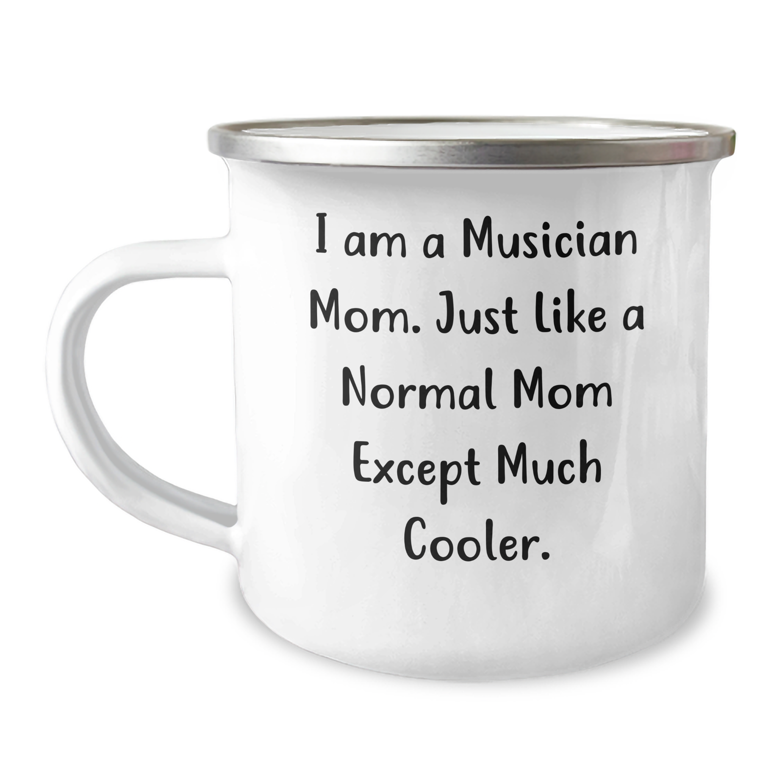 Musician Mom's Funny Camping Mug Gifts for Men - 'I Am A Musician Mom', Father's Day Unique Gifts from Family - Image 1