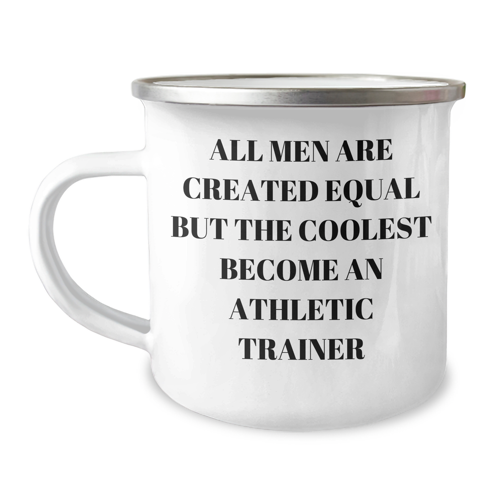 Gifts from Friends for Athletic Trainers, Funny Quote about Coolest Becoming Athletic Trainers, 12 oz Stainless Steel Camping Mug, Graduation Unique Gifts - Image 1